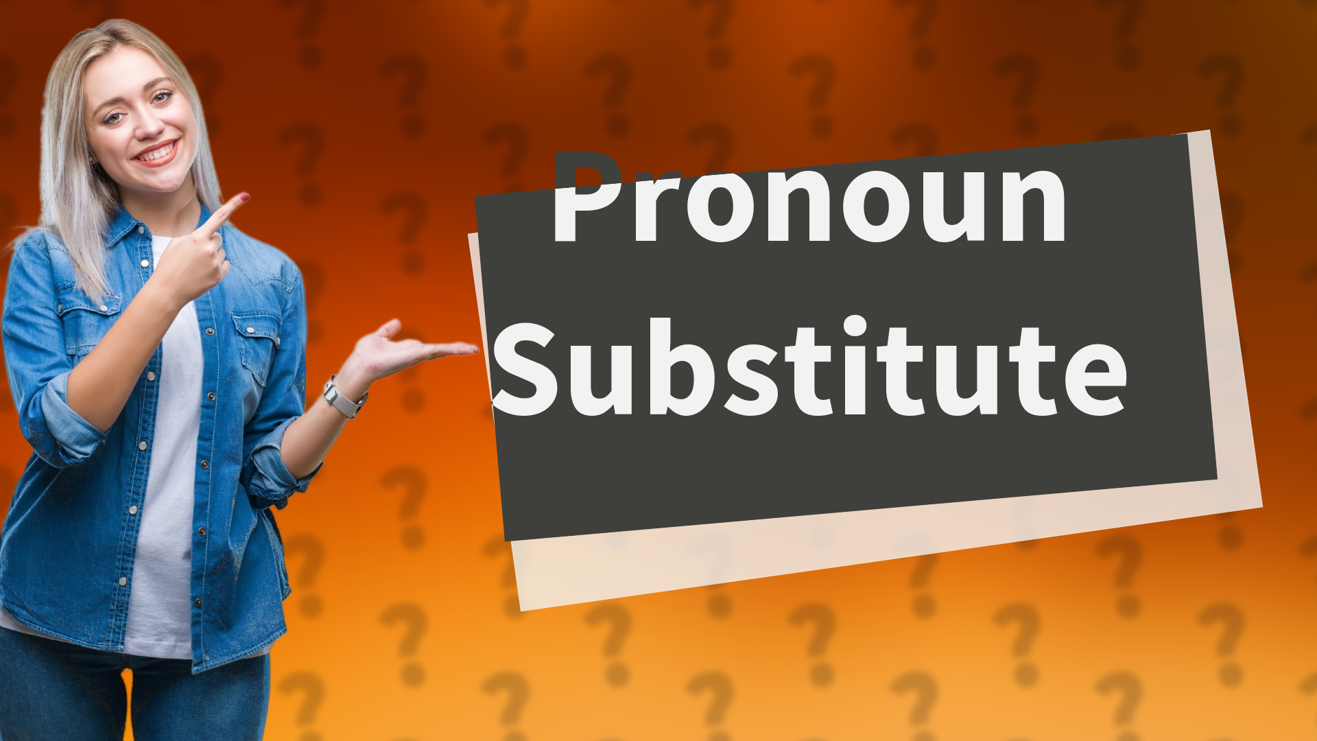 Pronoun Substitute