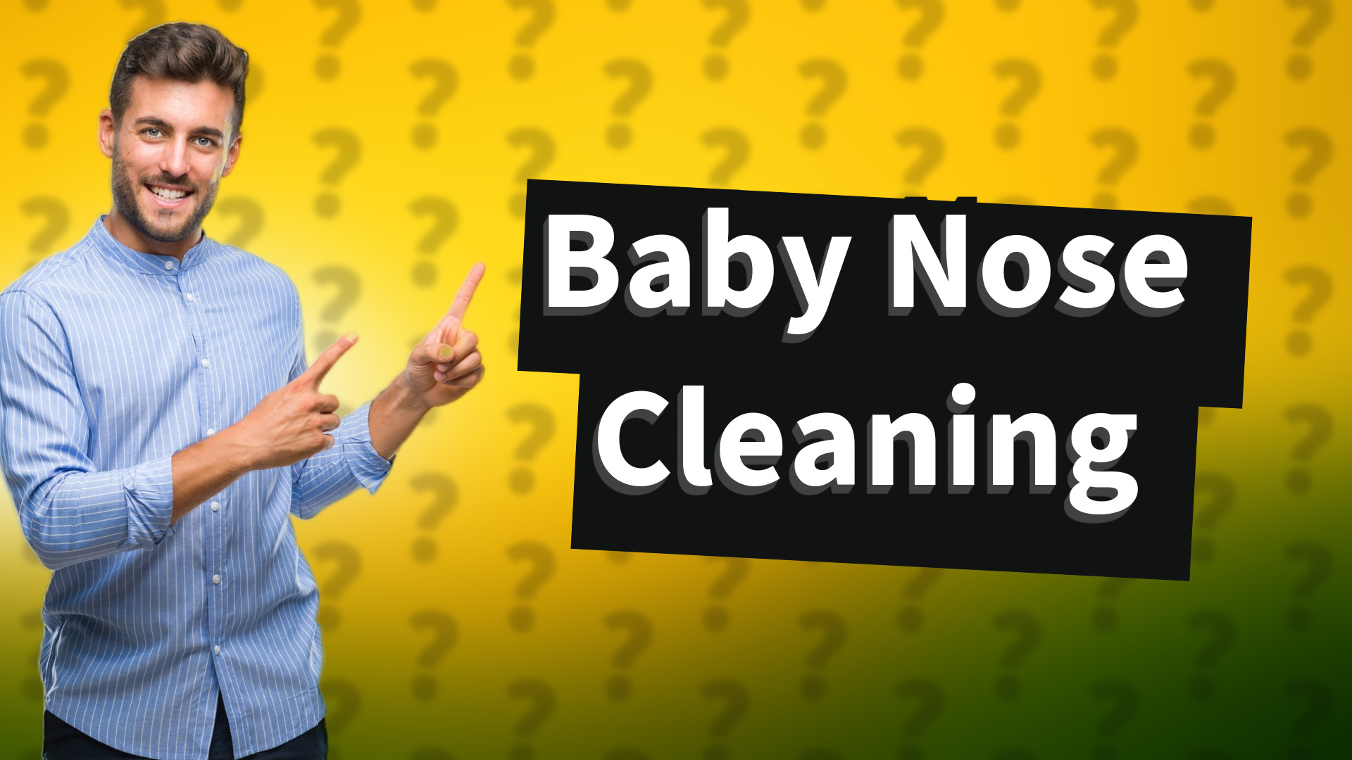 Baby Nose Cleaning