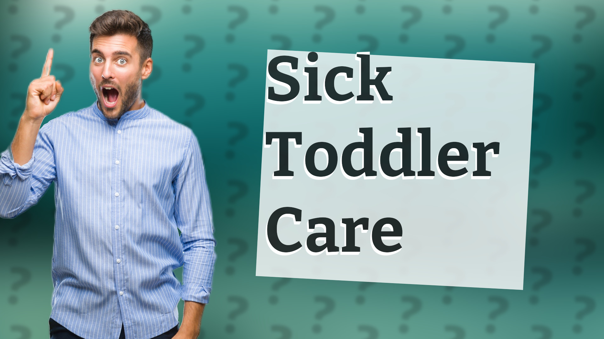 Sick Toddler Care