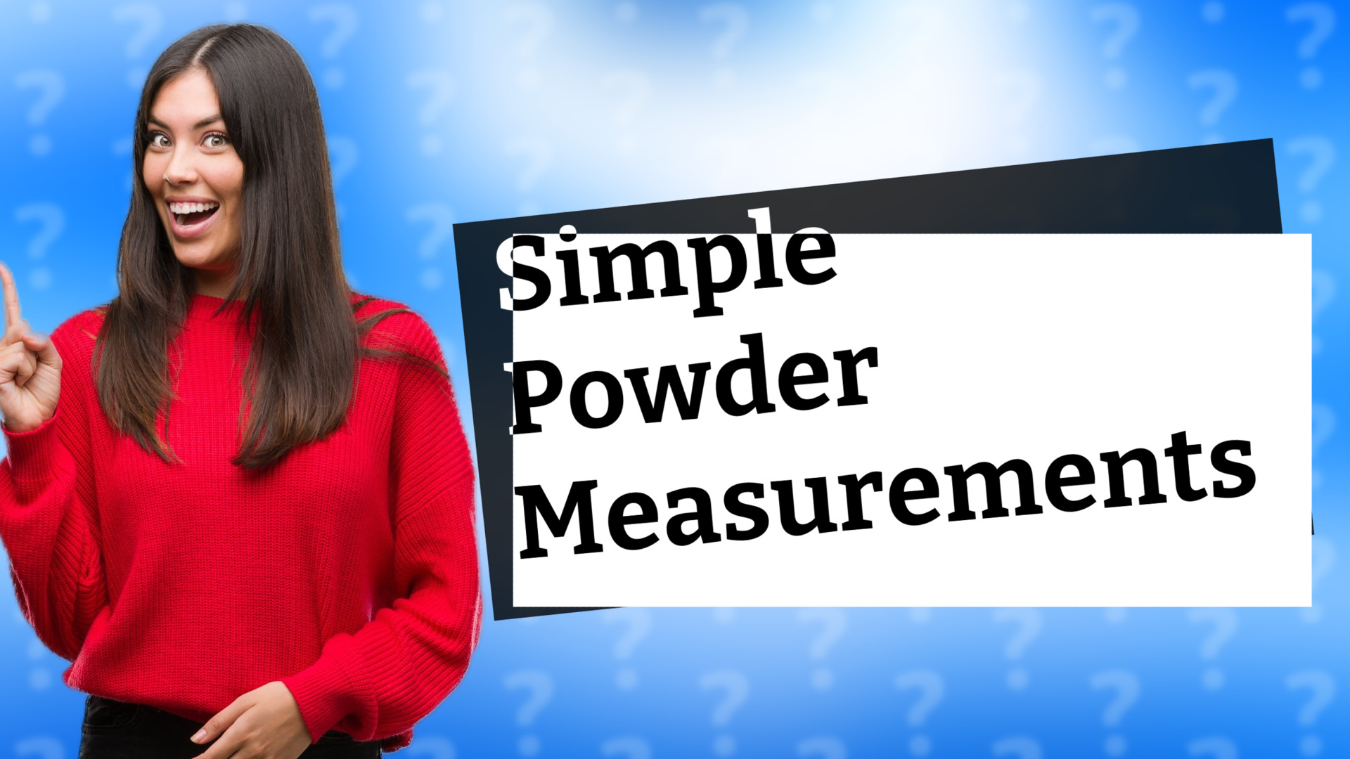 Simple Powder Measurements