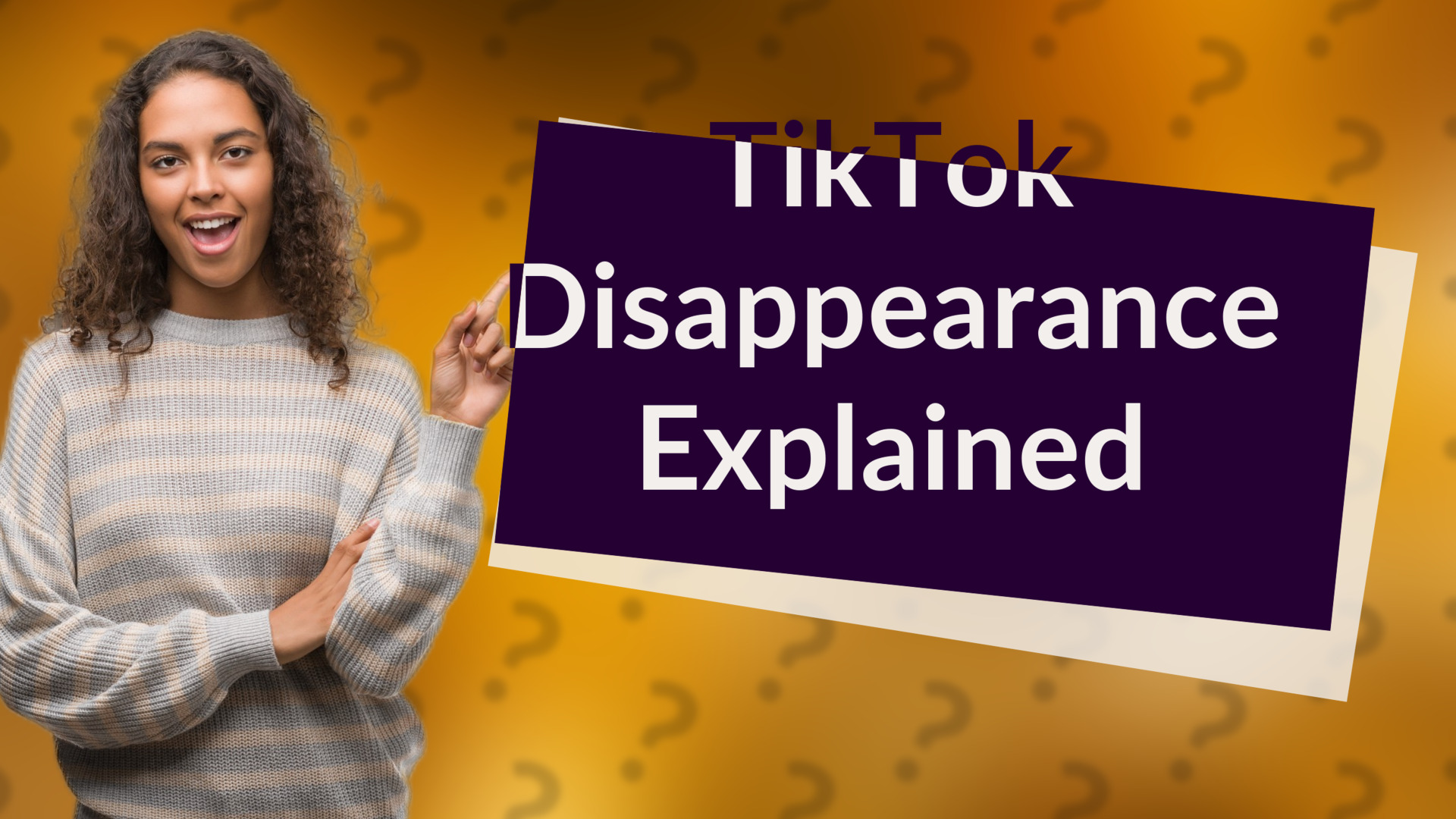 TikTok Disappearance Explained