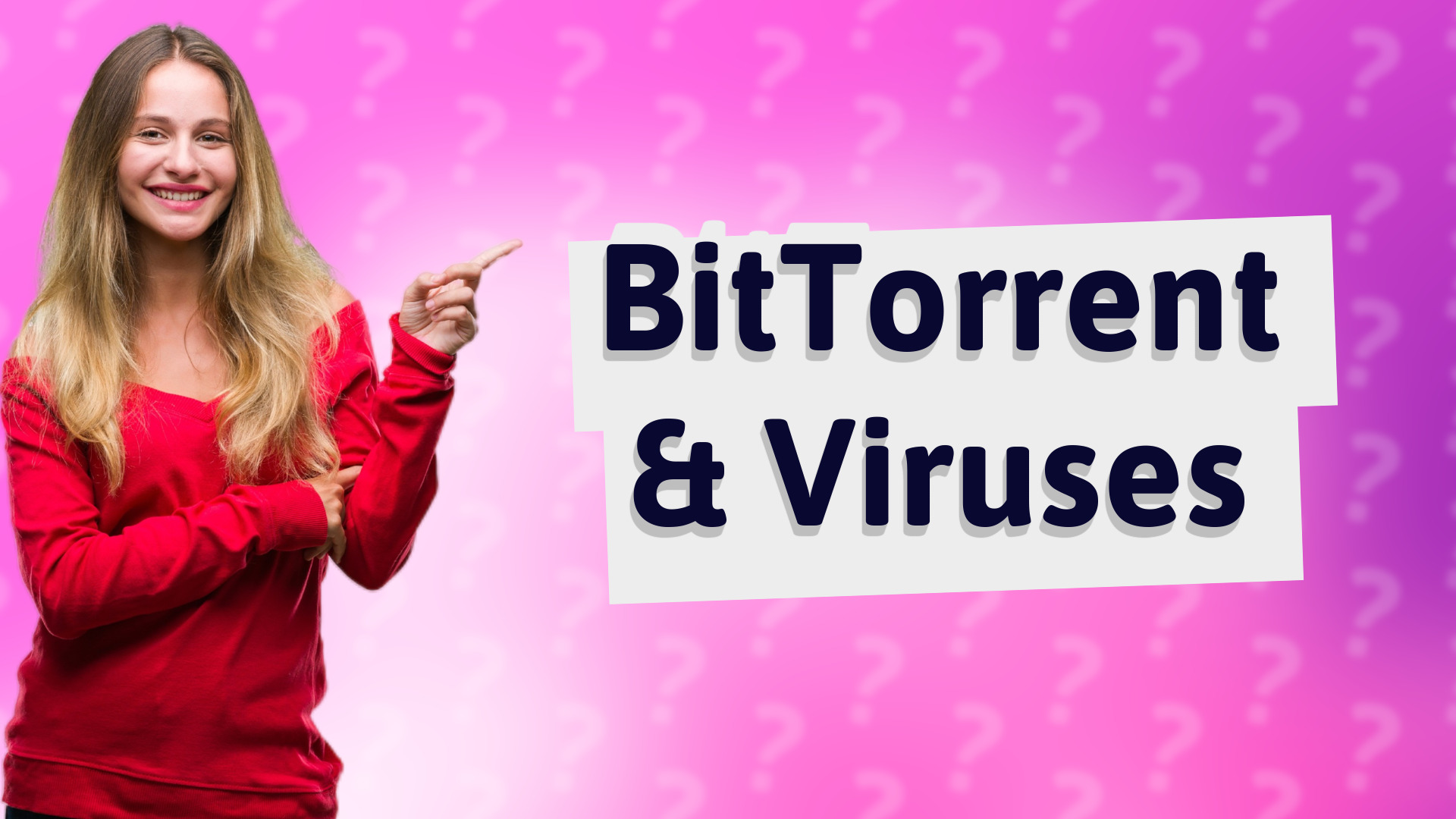 BitTorrent & Viruses