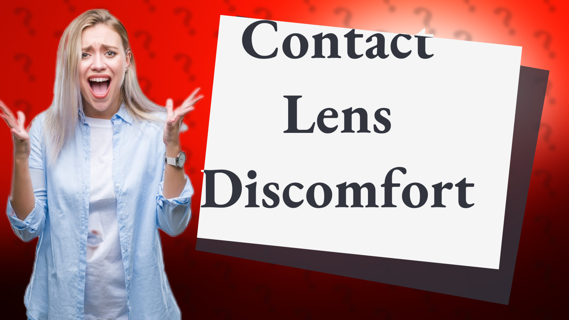 Contact Lens Discomfort