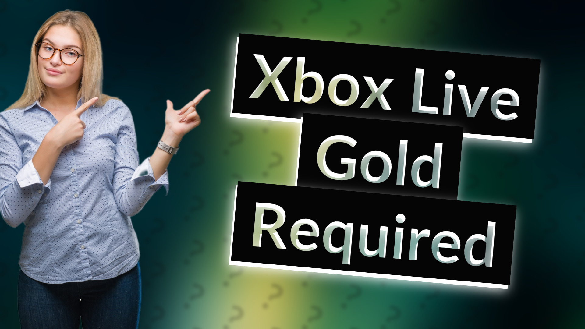 Xbox Live Gold Required
