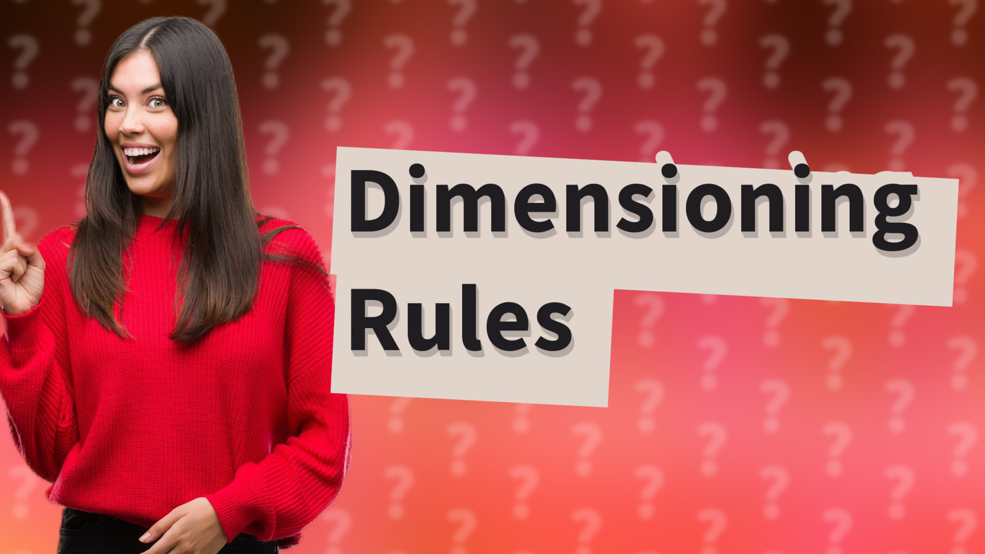 Dimensioning Rules
