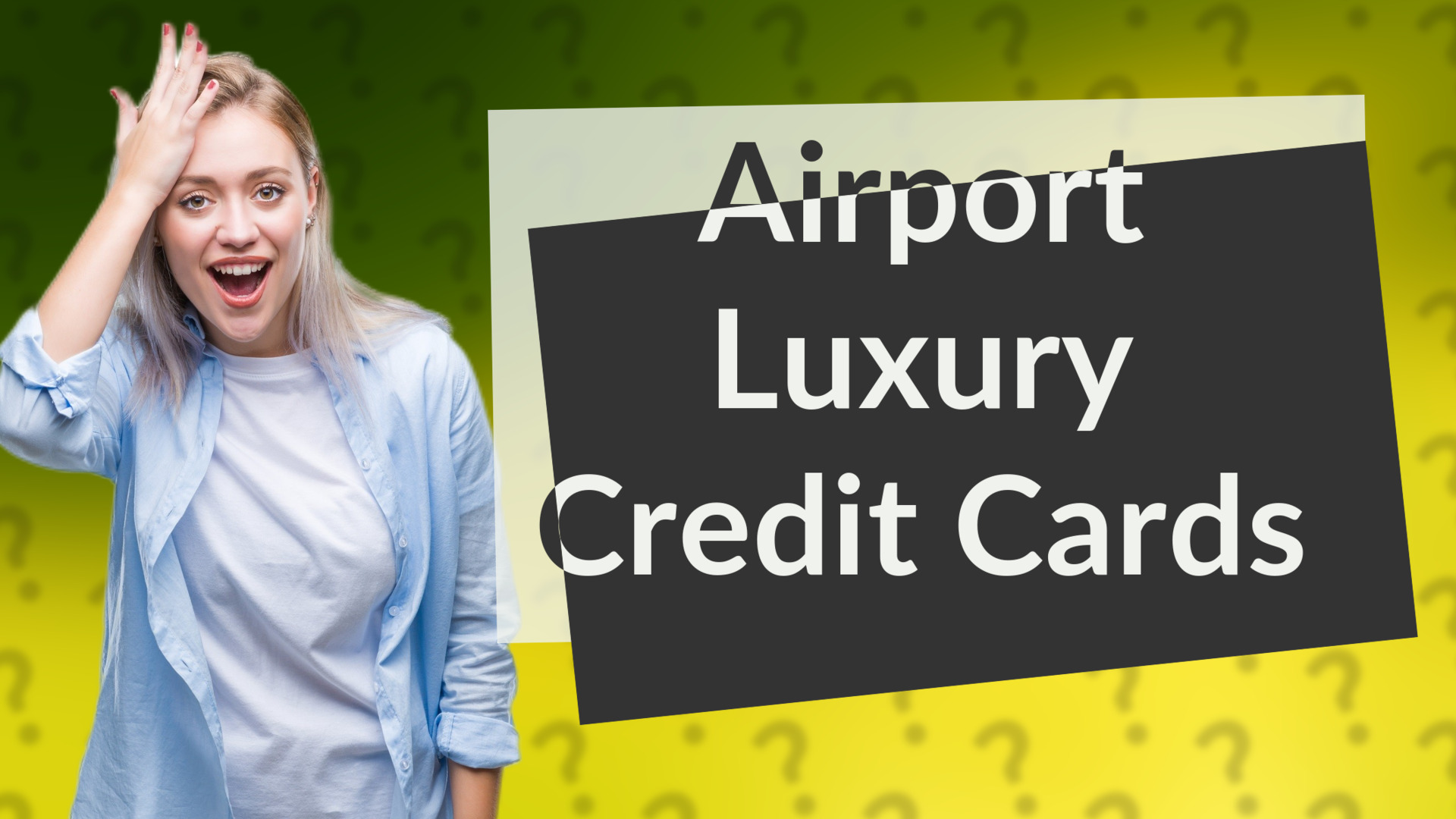 Airport Luxury Credit Cards