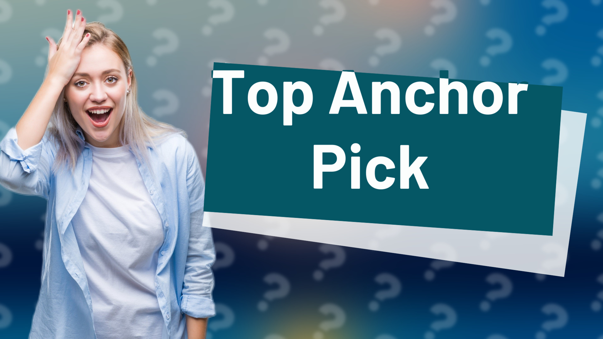Top Anchor Pick