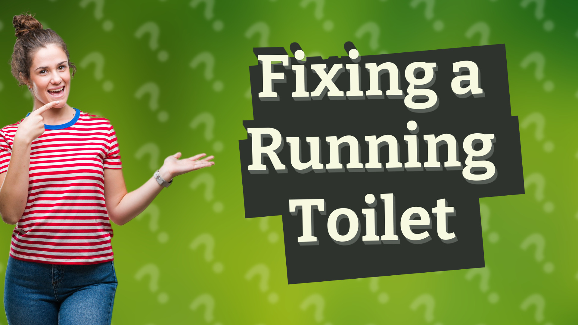 Fixing a Running Toilet