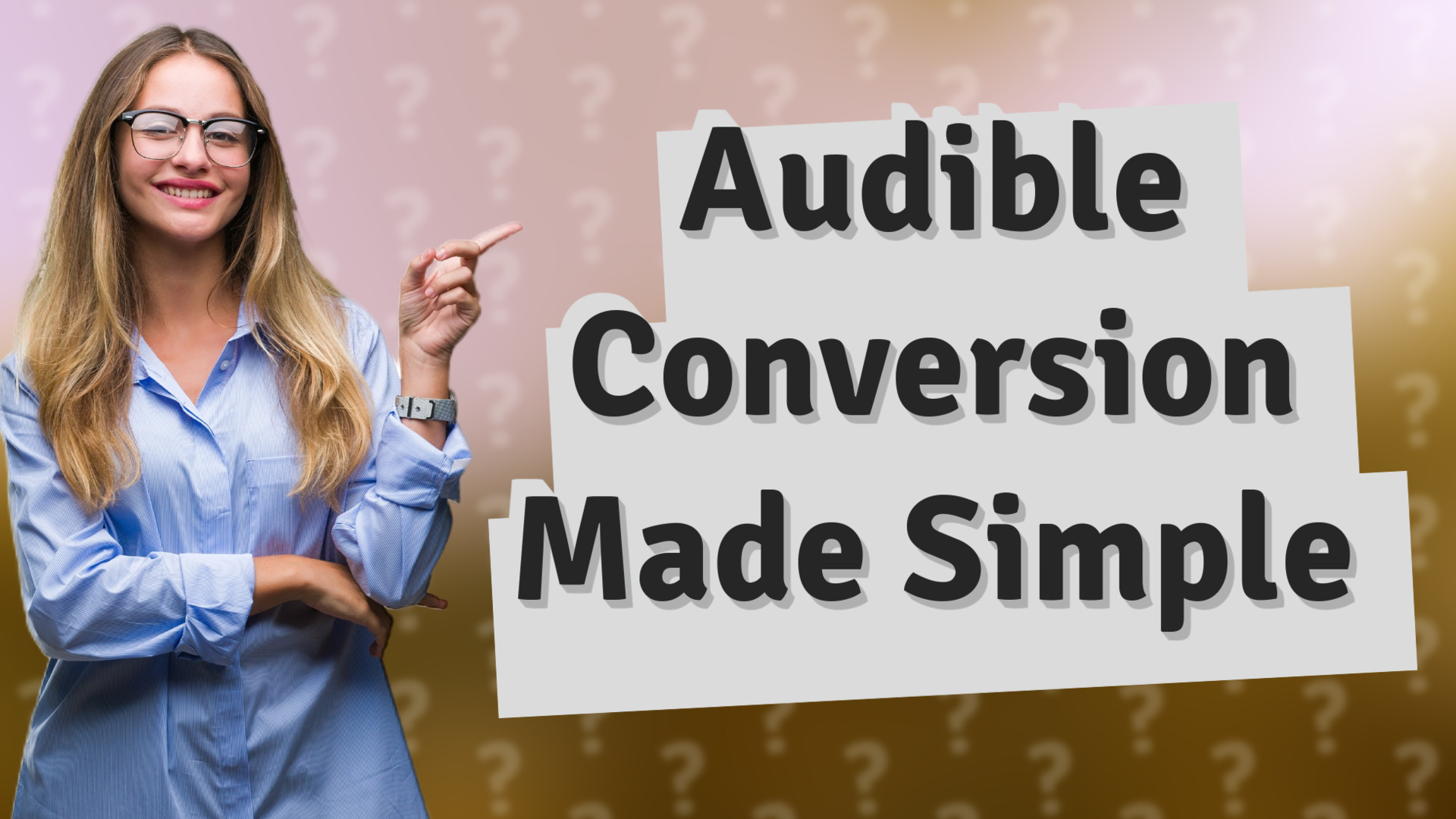 Audible Conversion Made Simple