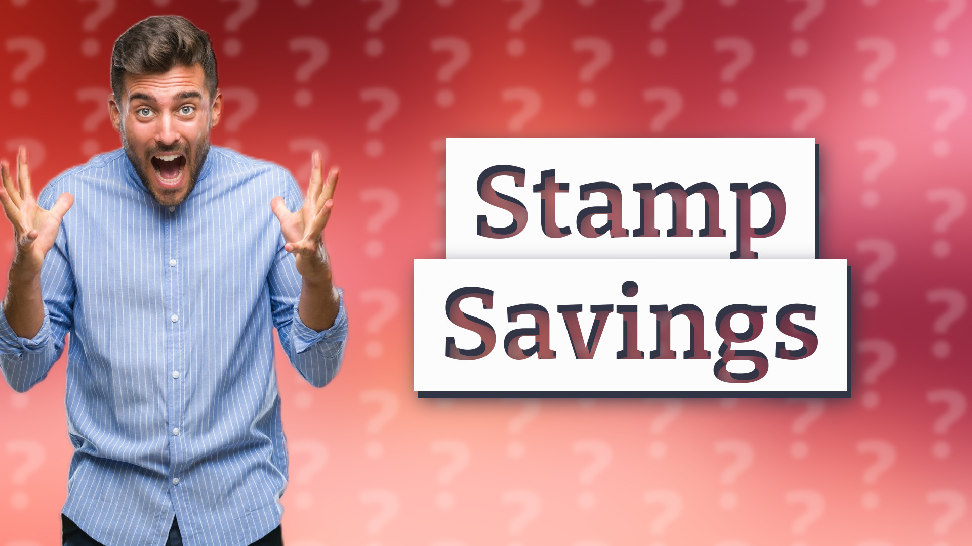 Stamp Savings