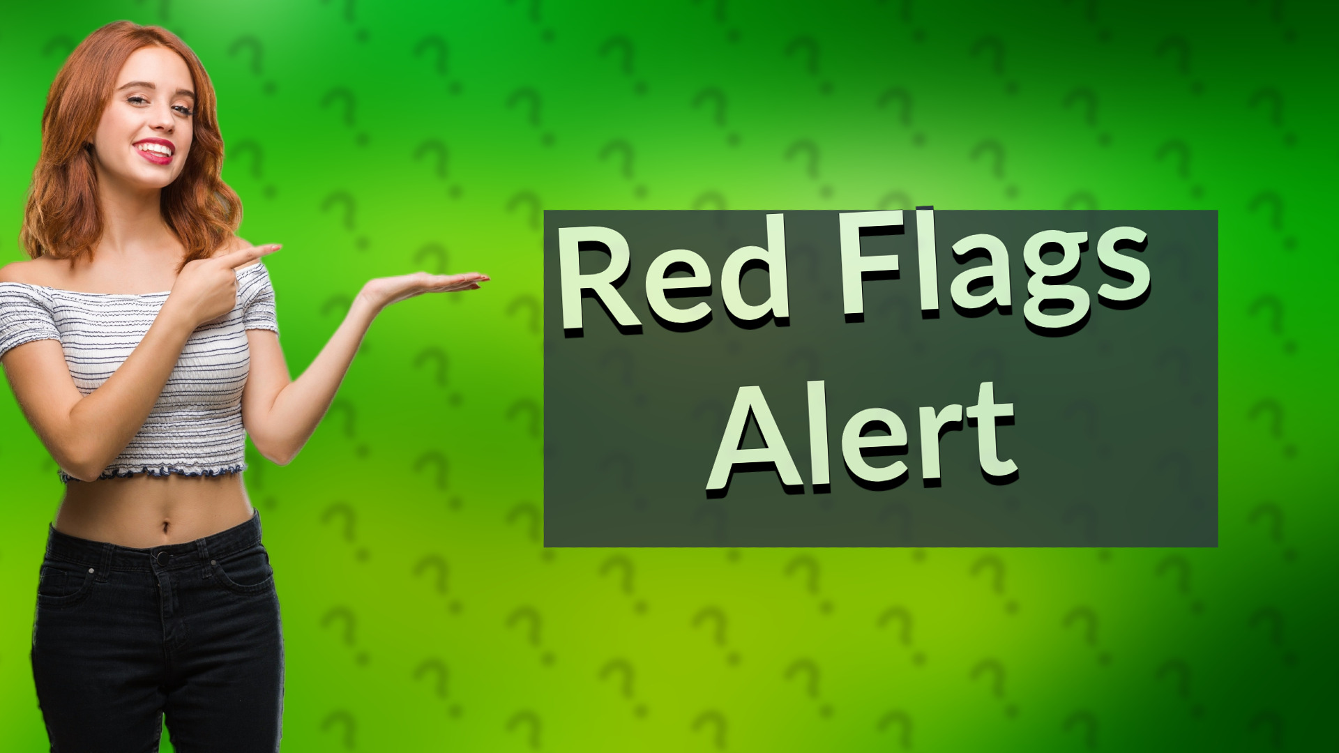 Red Flags Alert