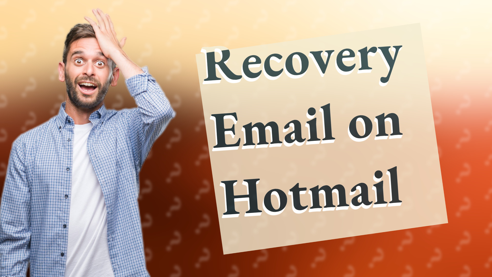 Recovery Email on Hotmail