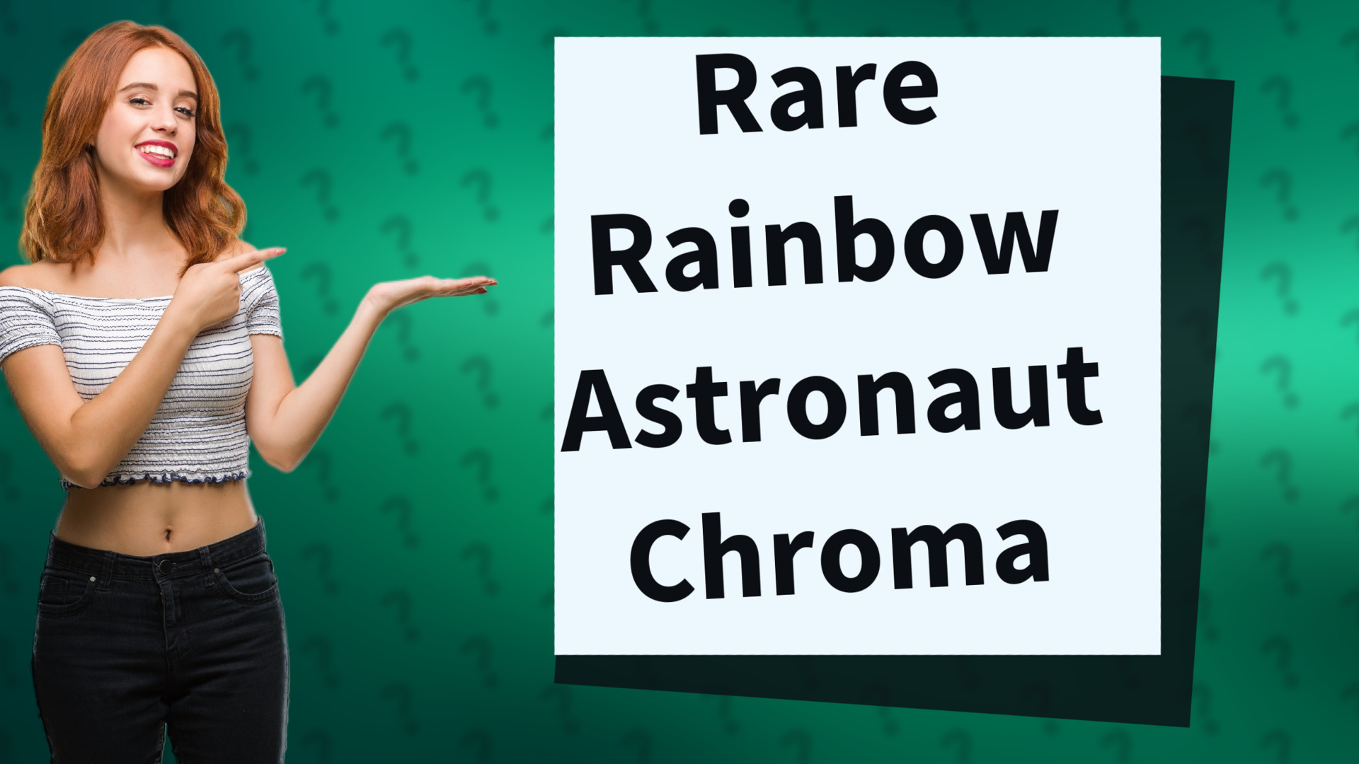Rare Rainbow Astronaut Chroma