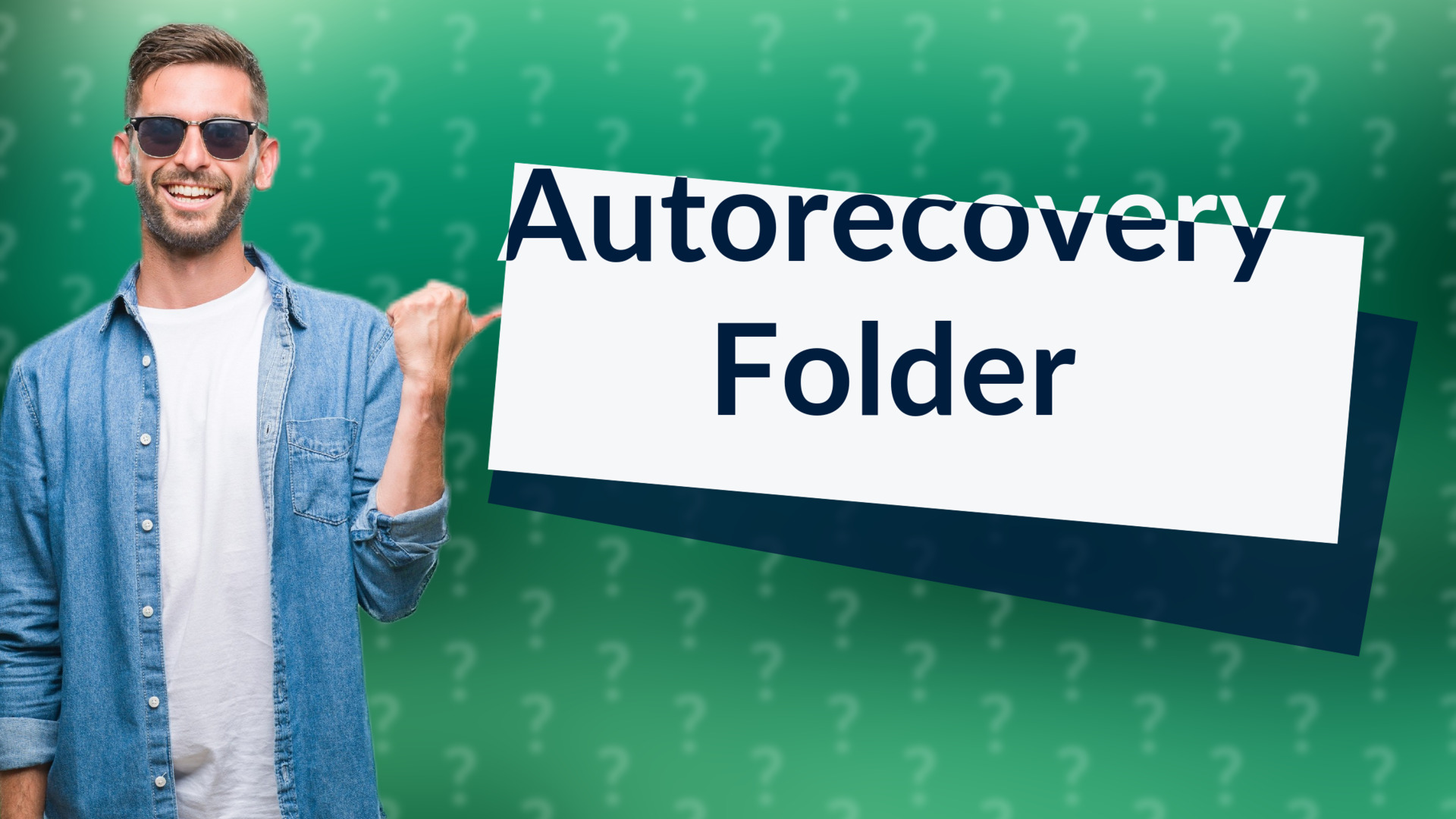 Autorecovery Folder