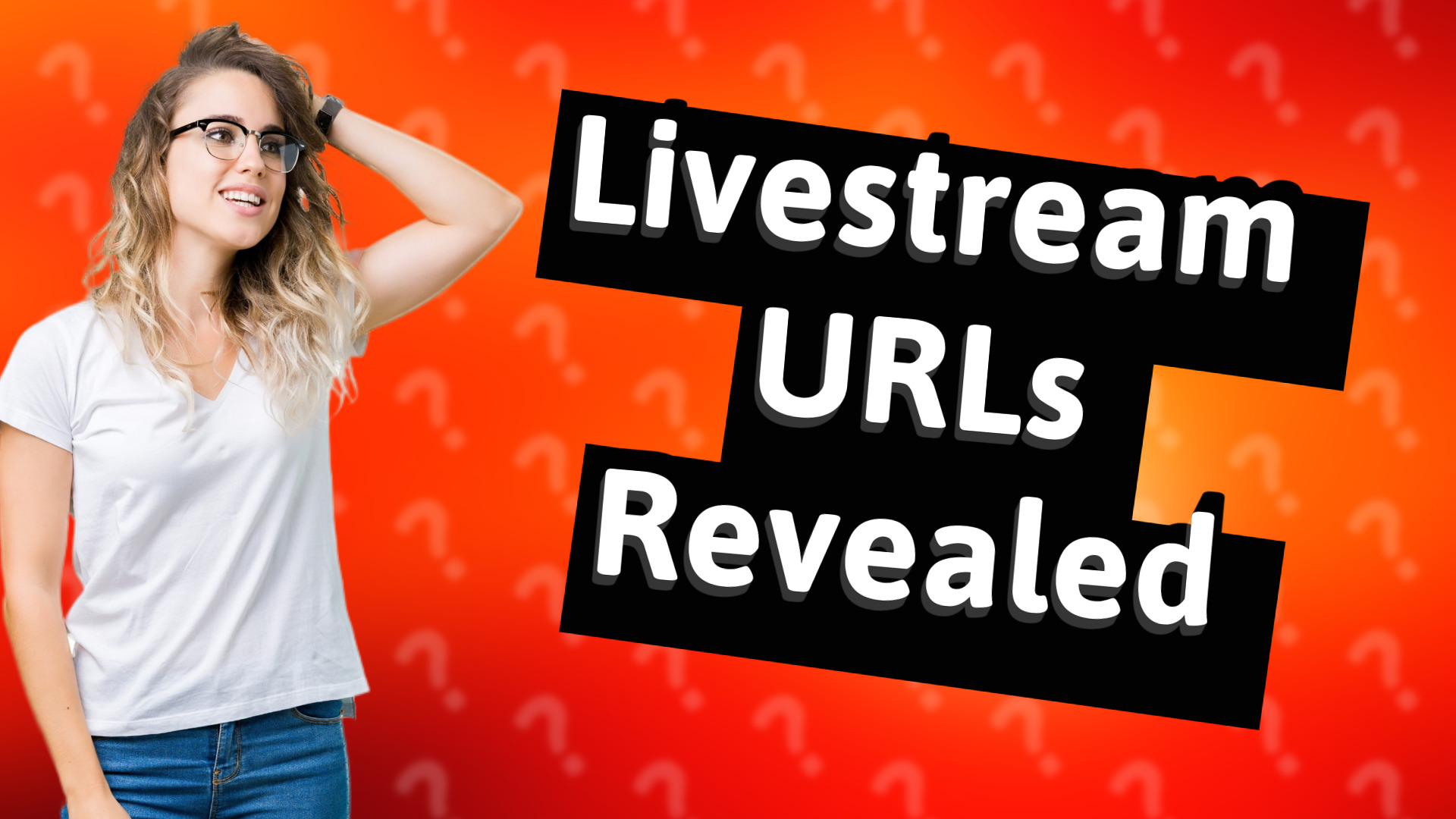 Livestream URLs Revealed