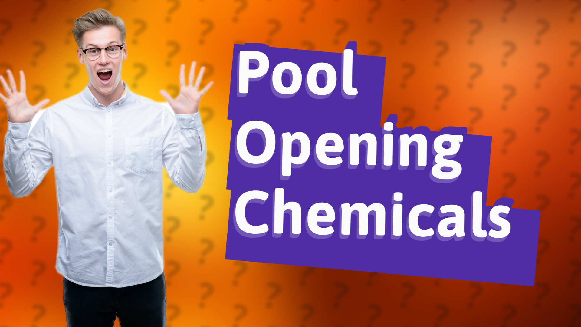 Pool Opening Chemicals