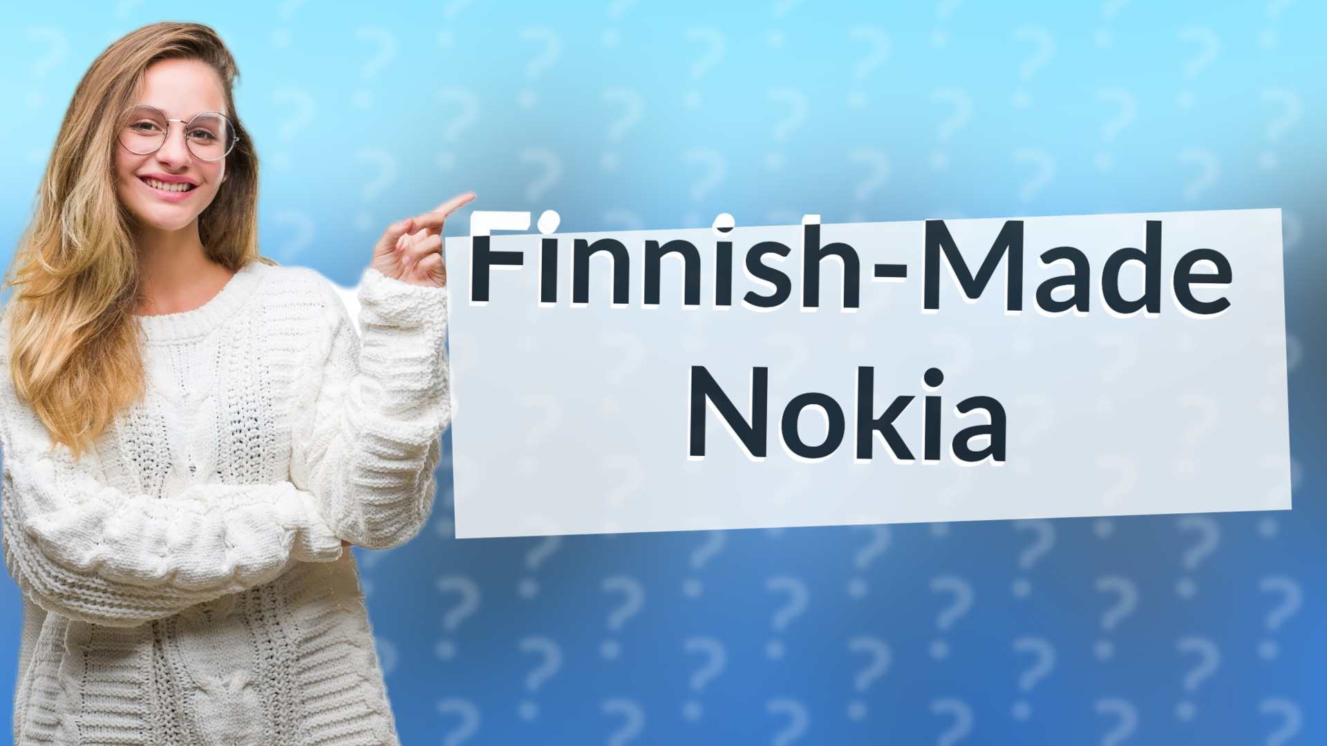 Finnish-Made Nokia