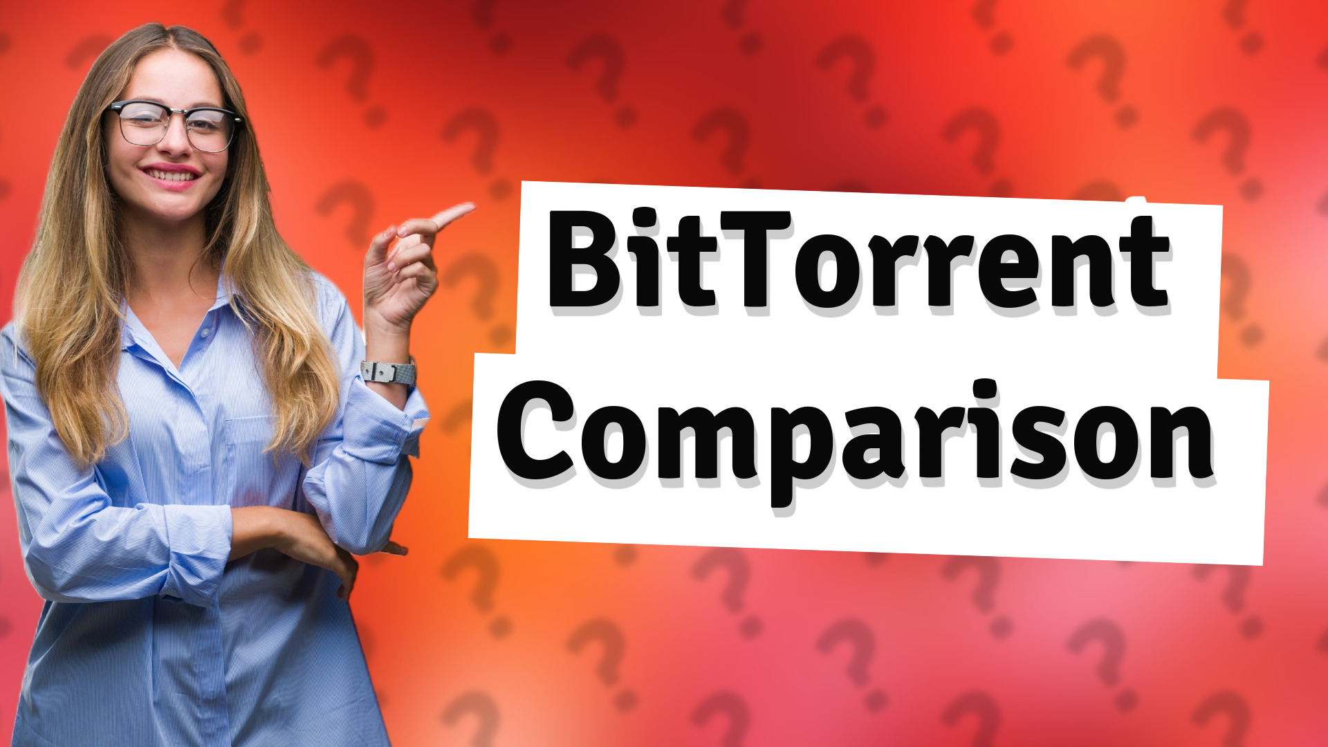 BitTorrent Comparison