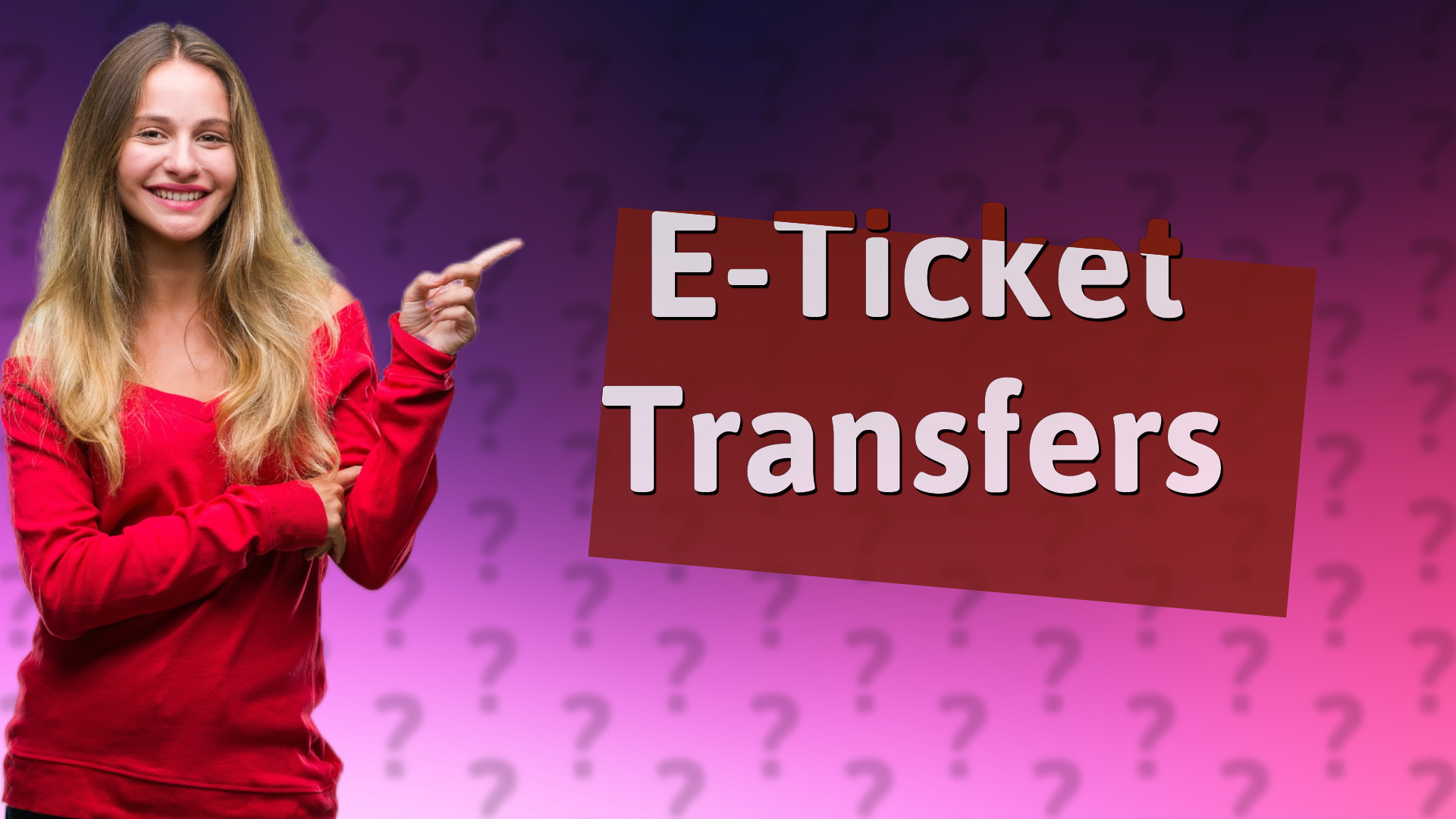 E-Ticket Transfers