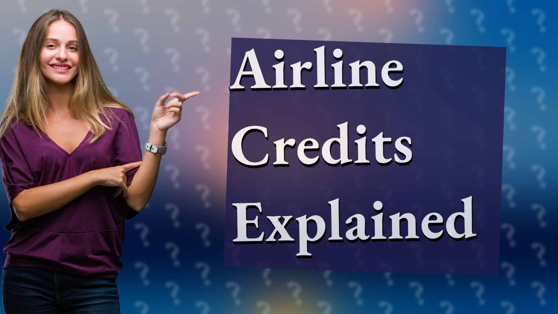 Airline Credits Explained