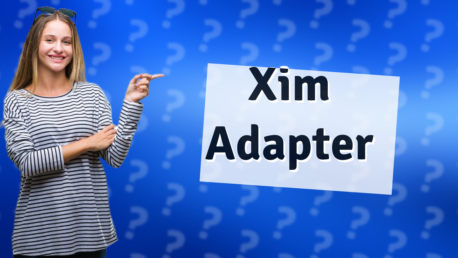 Xim Adapter