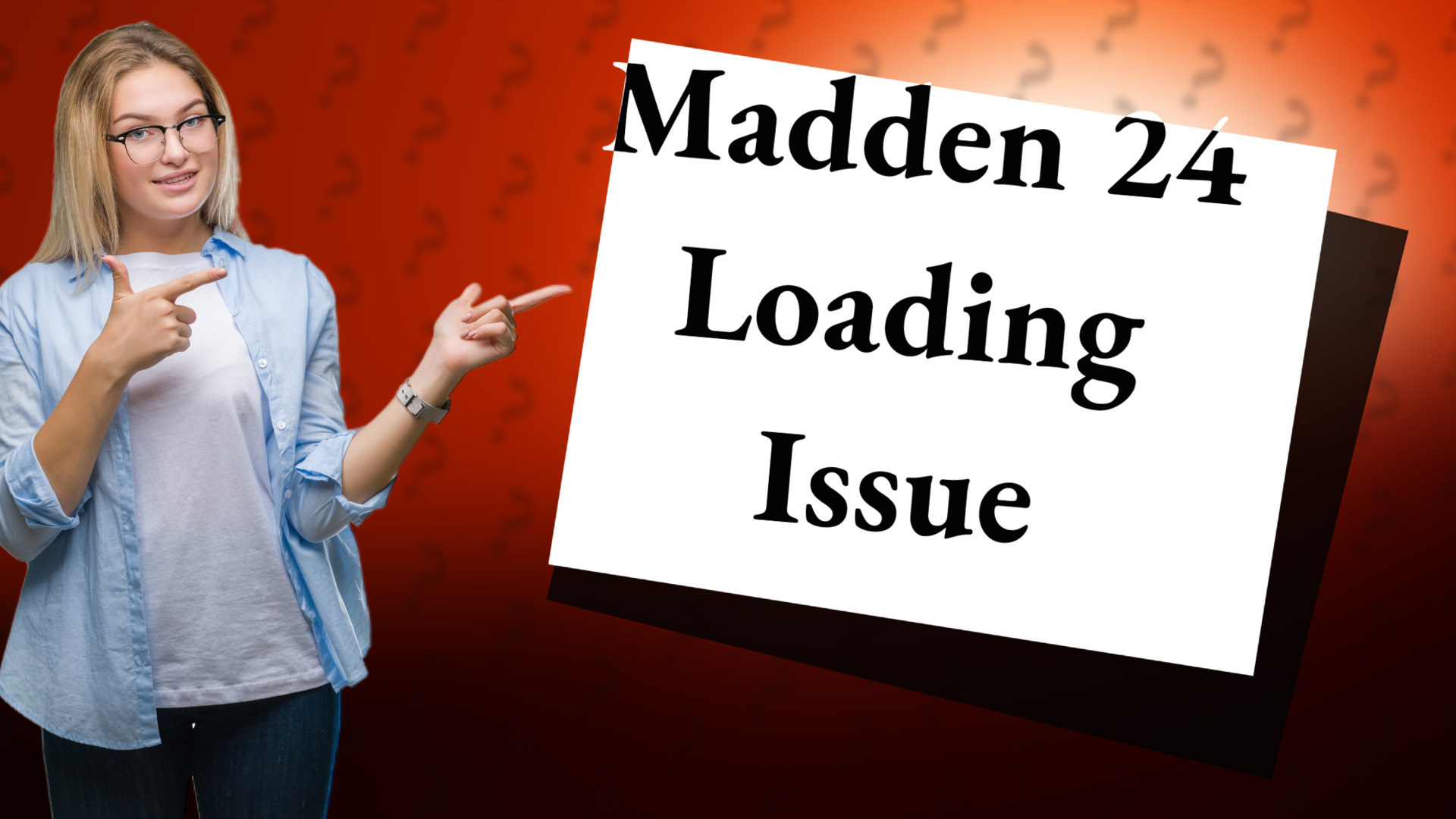 Madden 24 Loading Issue