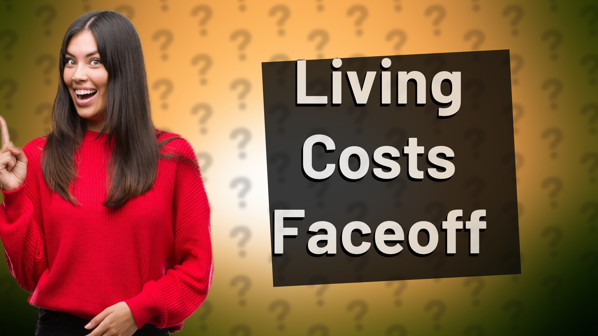 Living Costs Faceoff