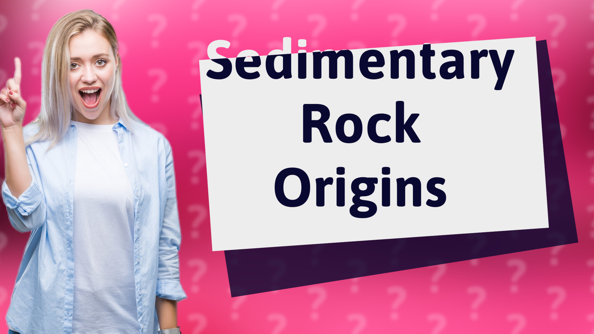 Sedimentary Rock Origins