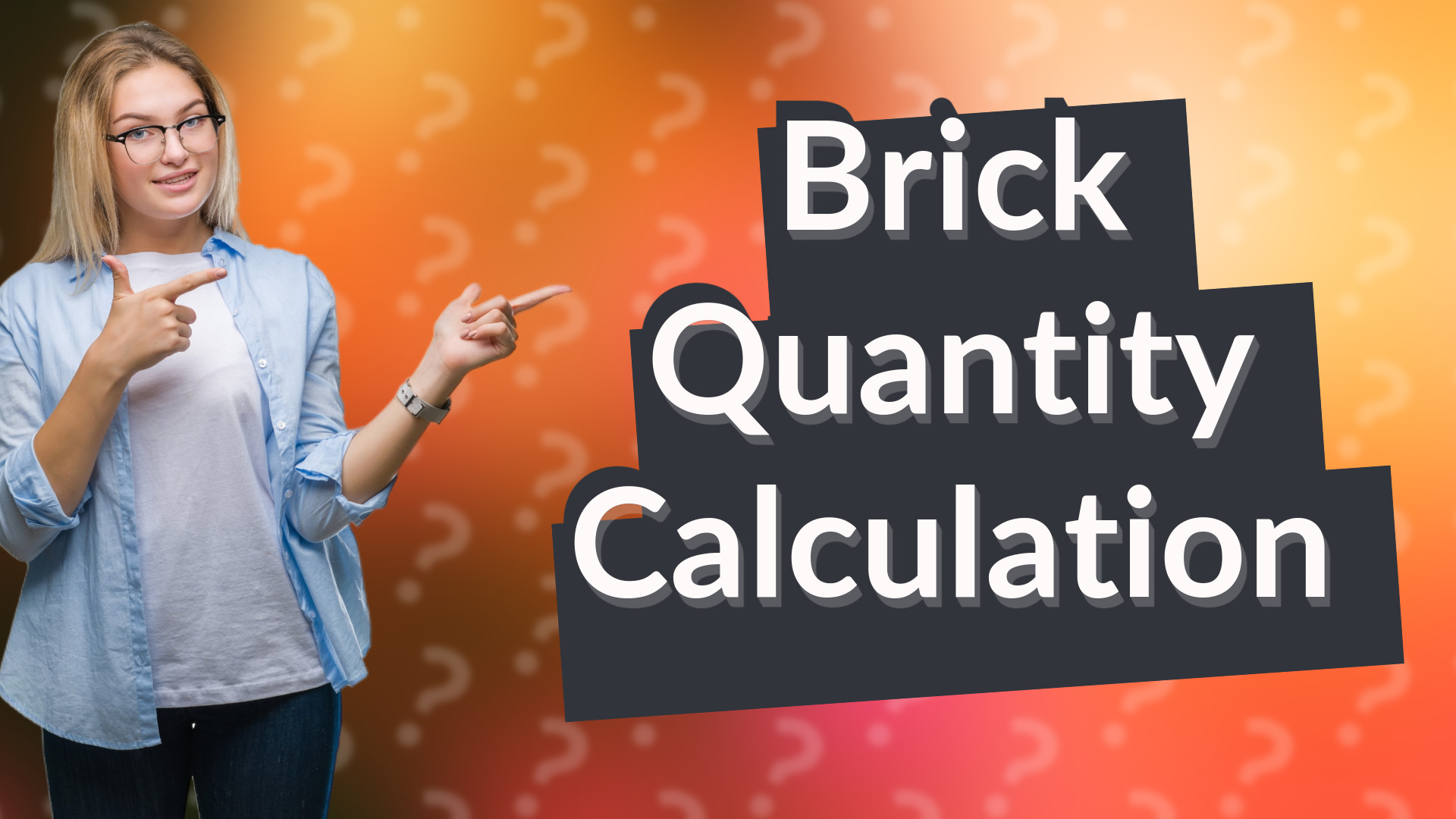 Brick Quantity Calculation