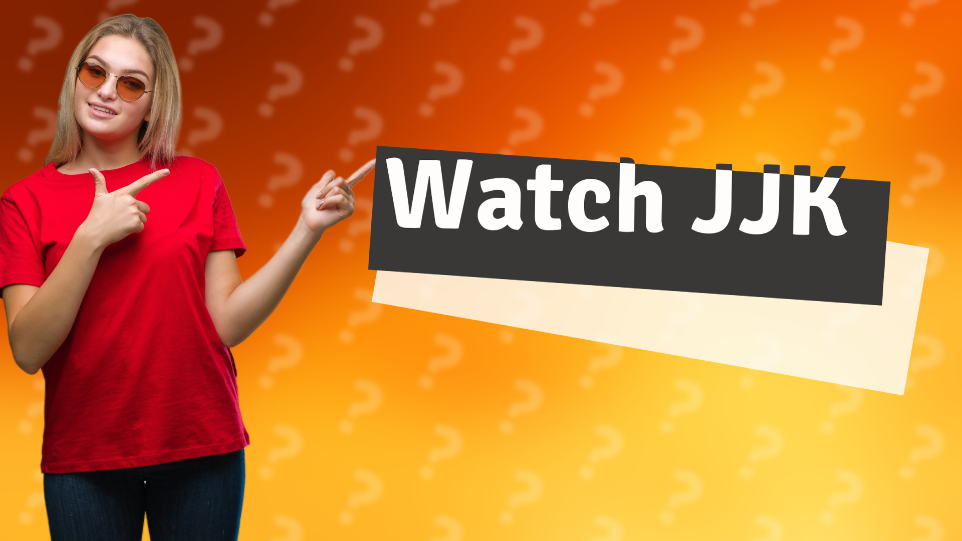 Watch JJK