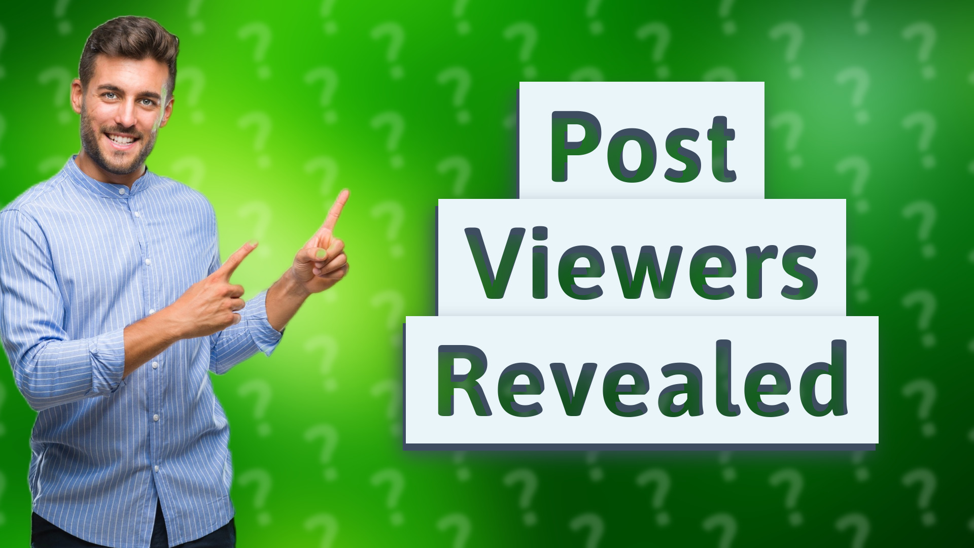 Post Viewers Revealed