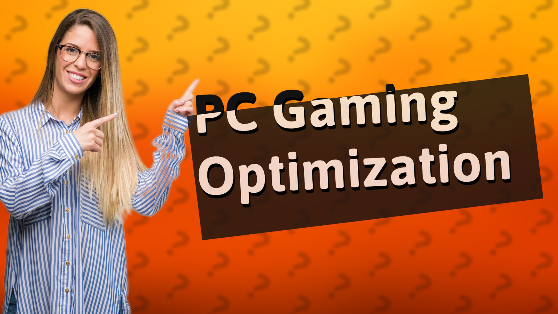 PC Gaming Optimization