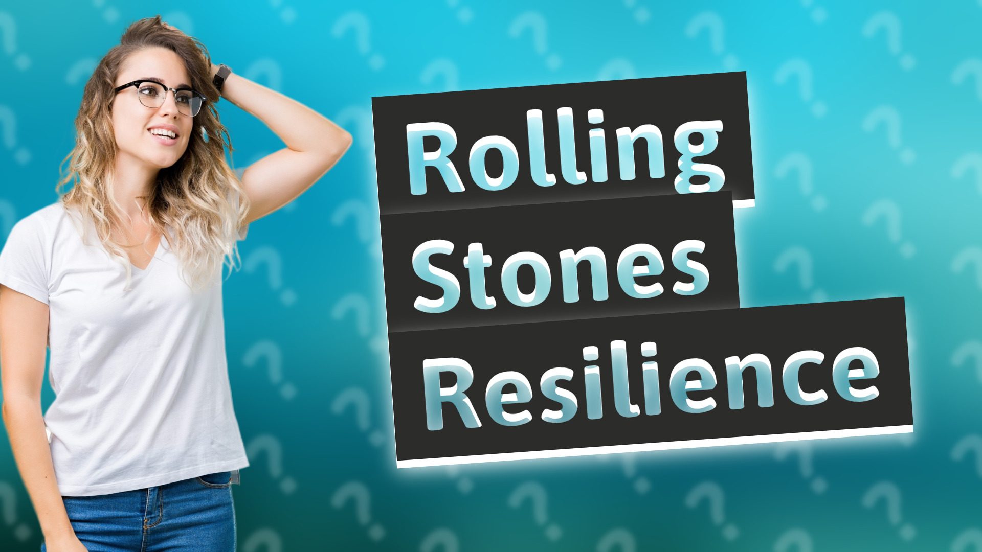 Rolling Stones Resilience