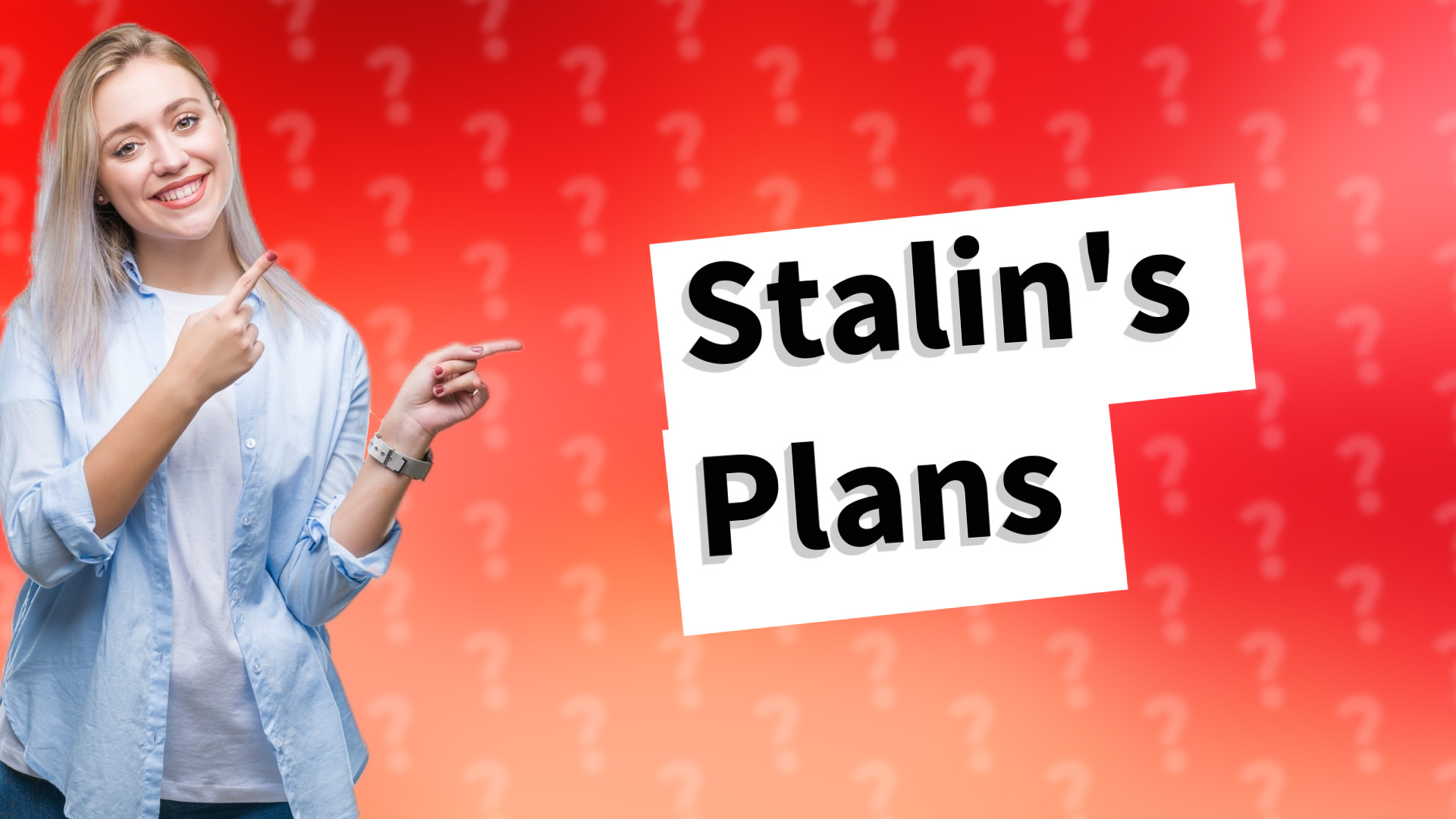 Stalin's Plans