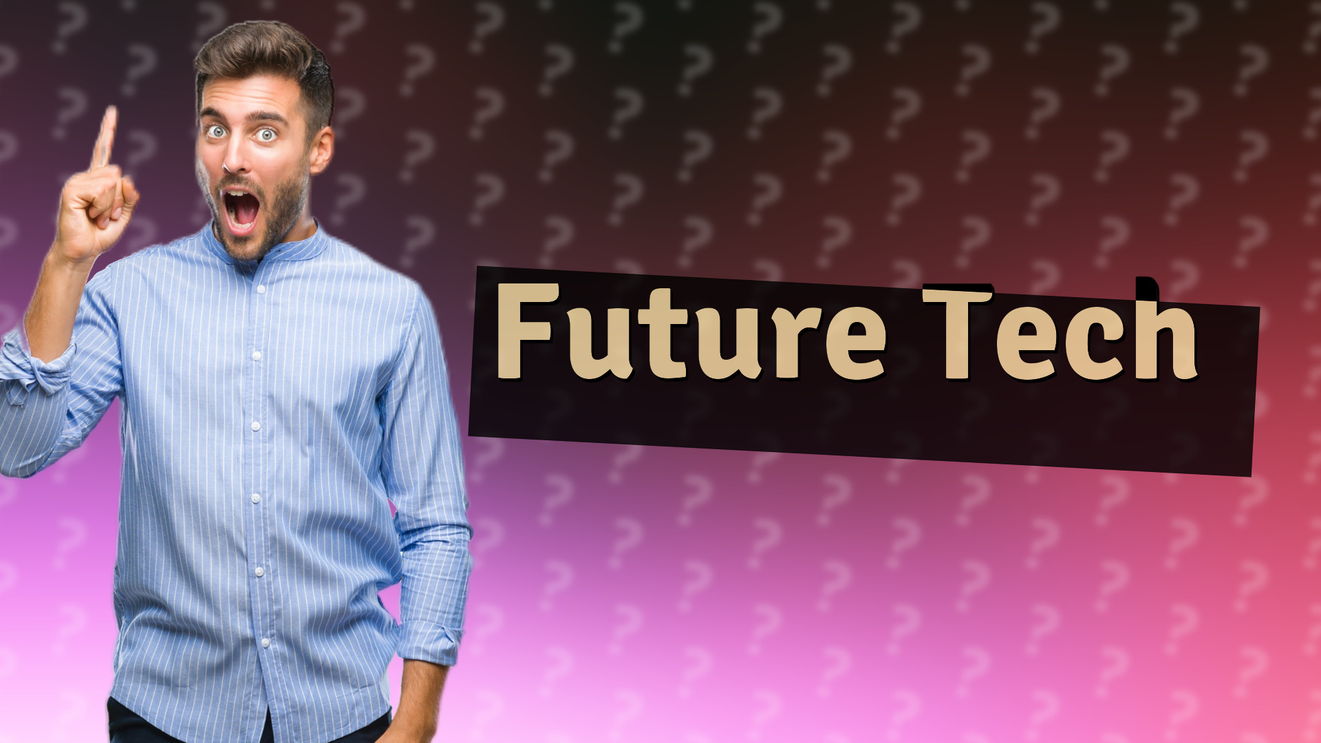 Future Tech