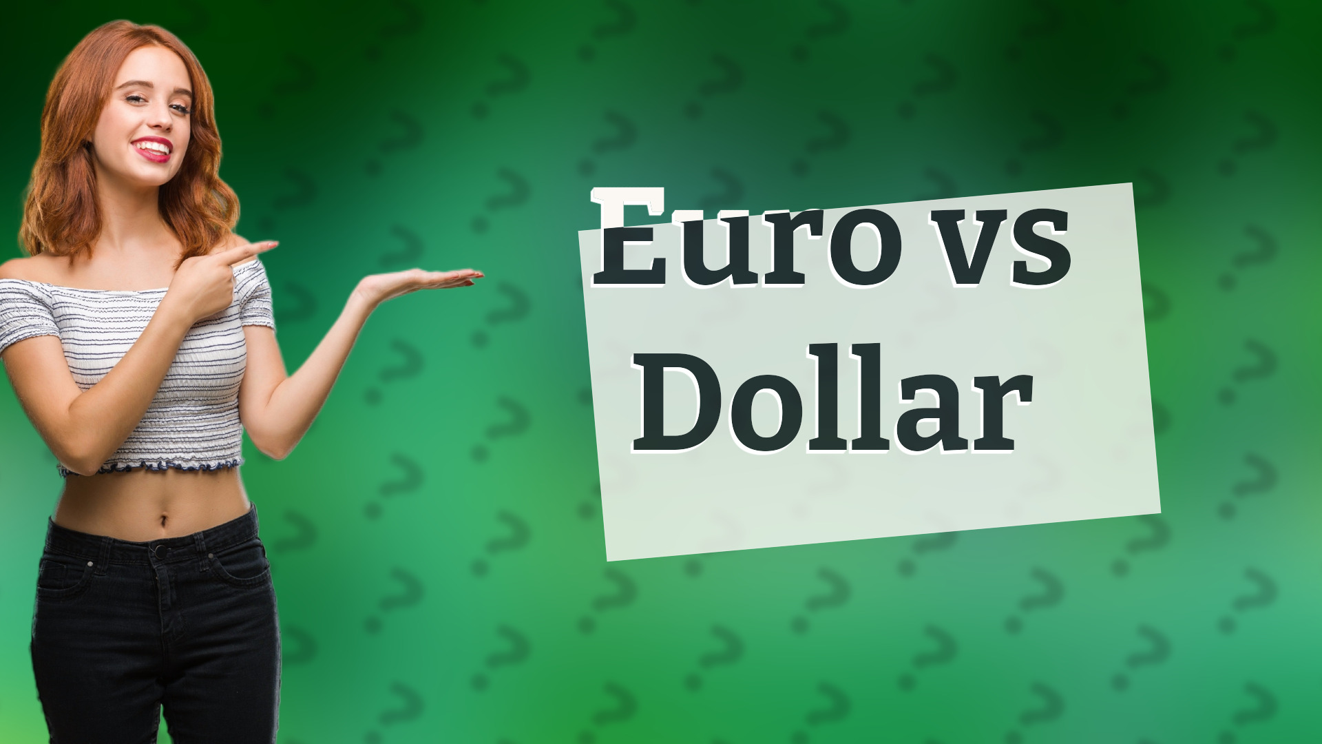 Euro vs Dollar