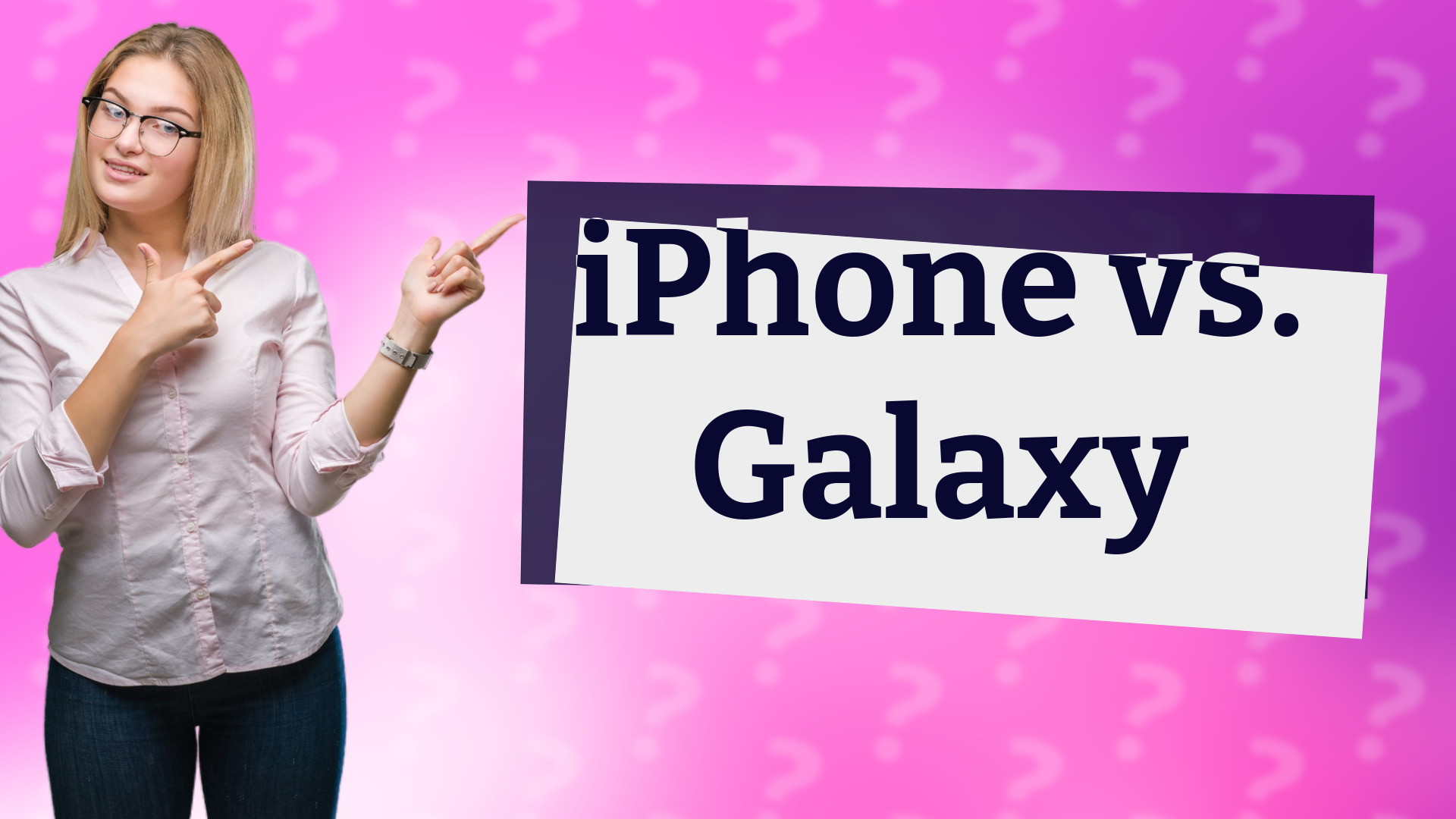iPhone vs. Galaxy