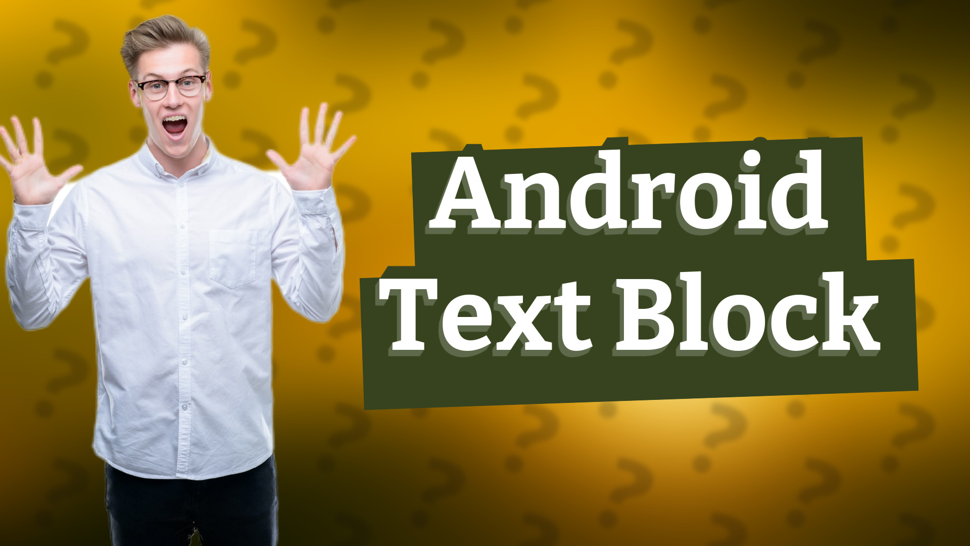 Android Text Block
