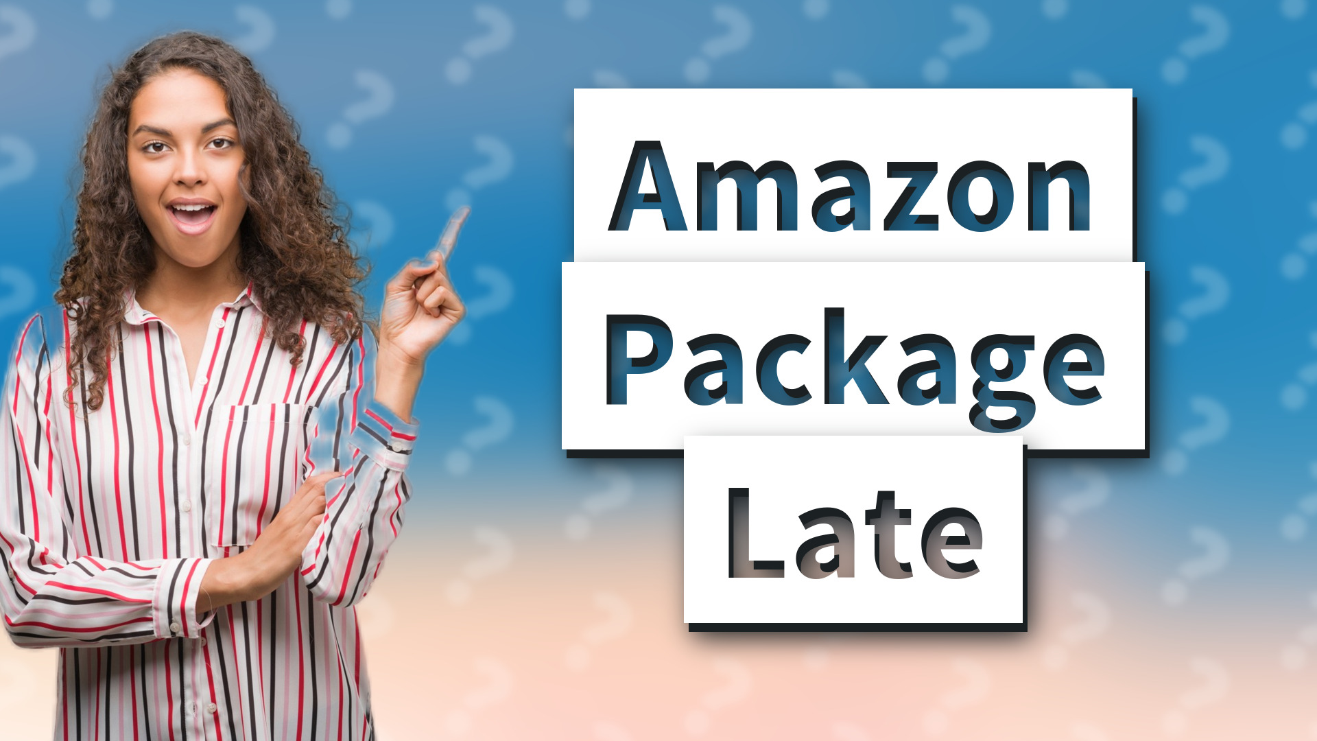Amazon Package Late