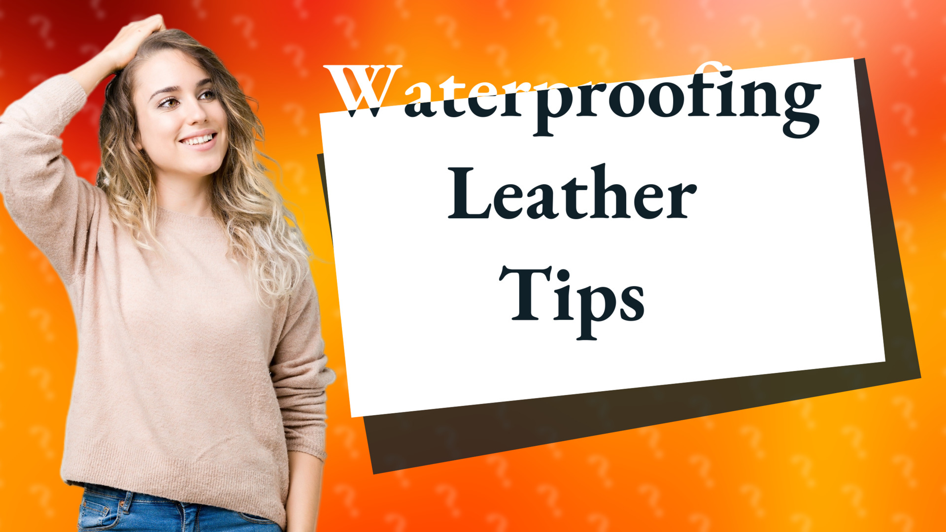 Waterproofing Leather Tips