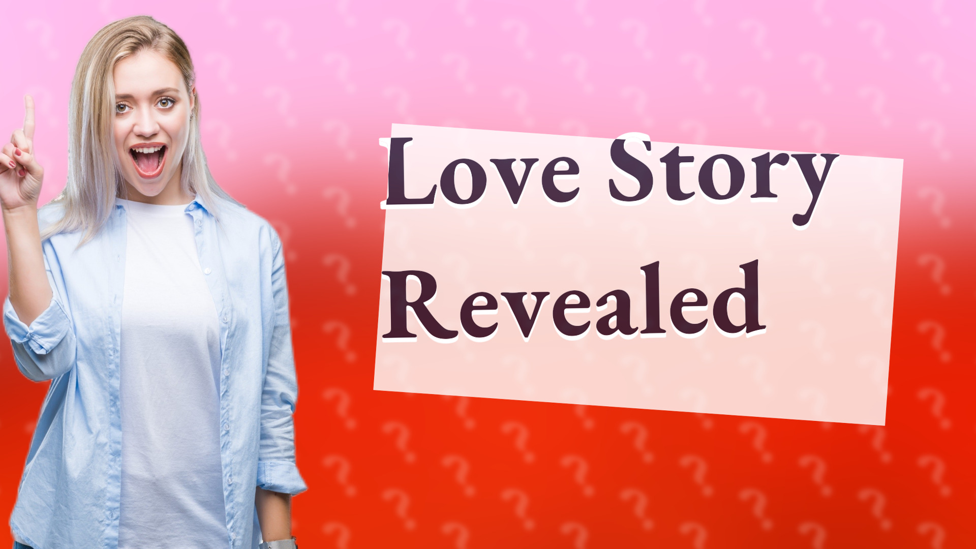 Love Story Revealed