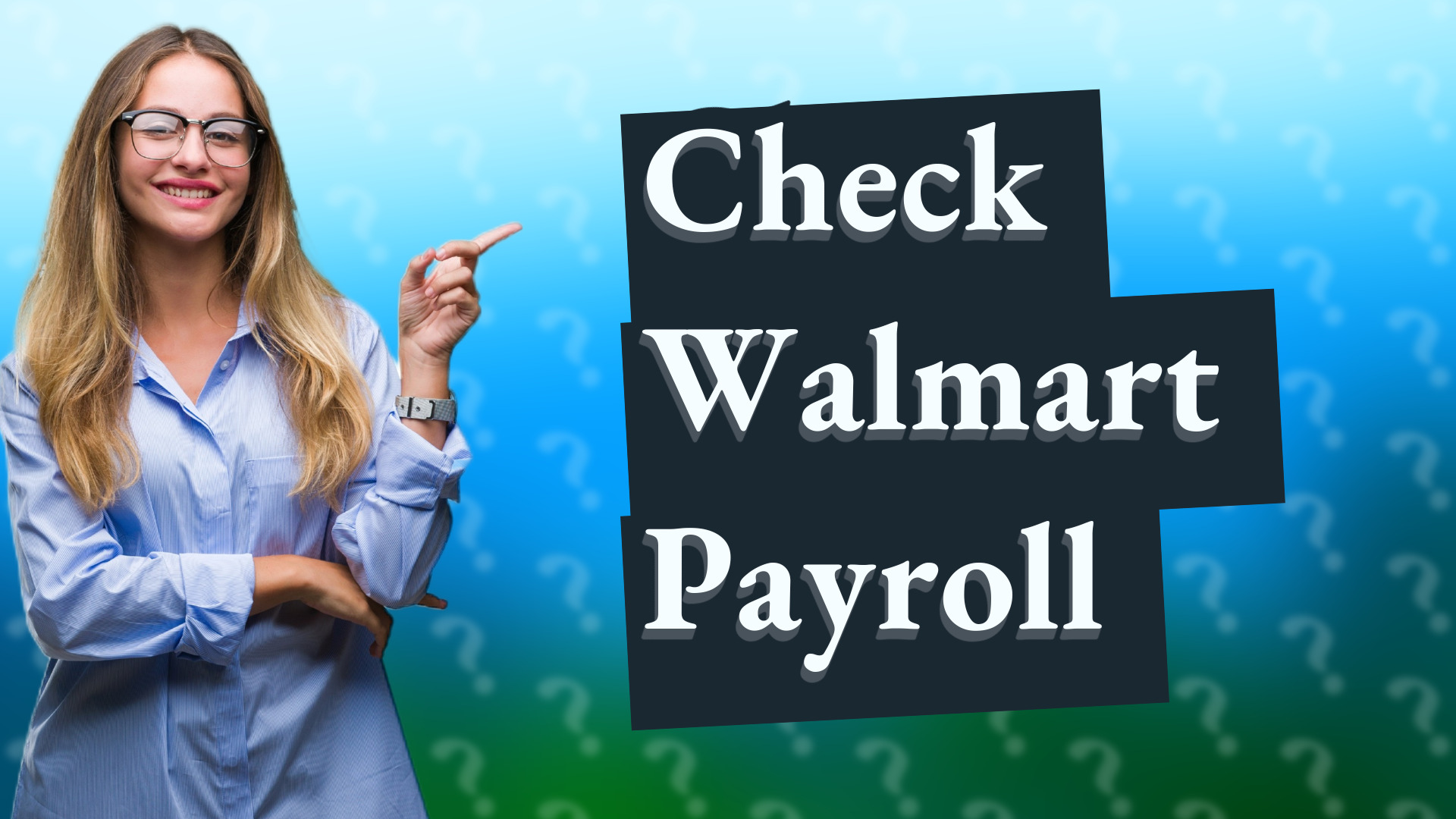 Check Walmart Payroll