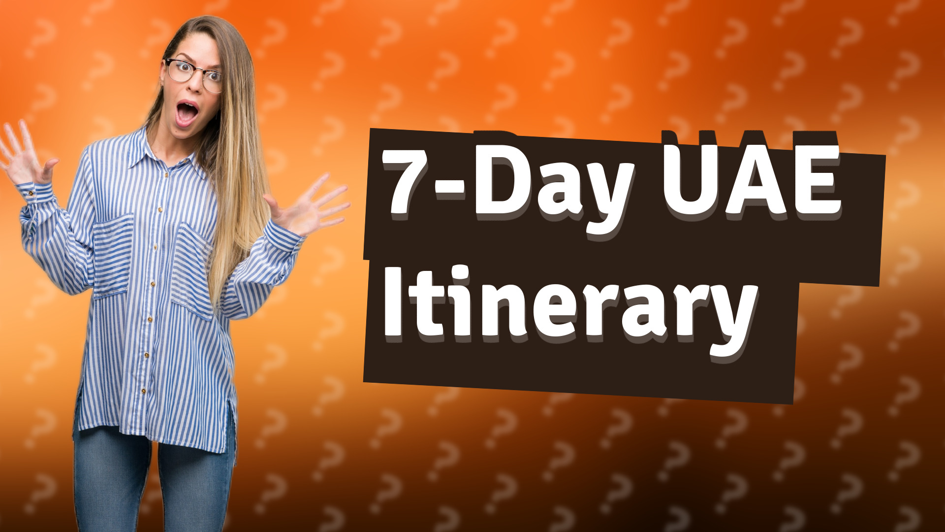 7-Day UAE Itinerary