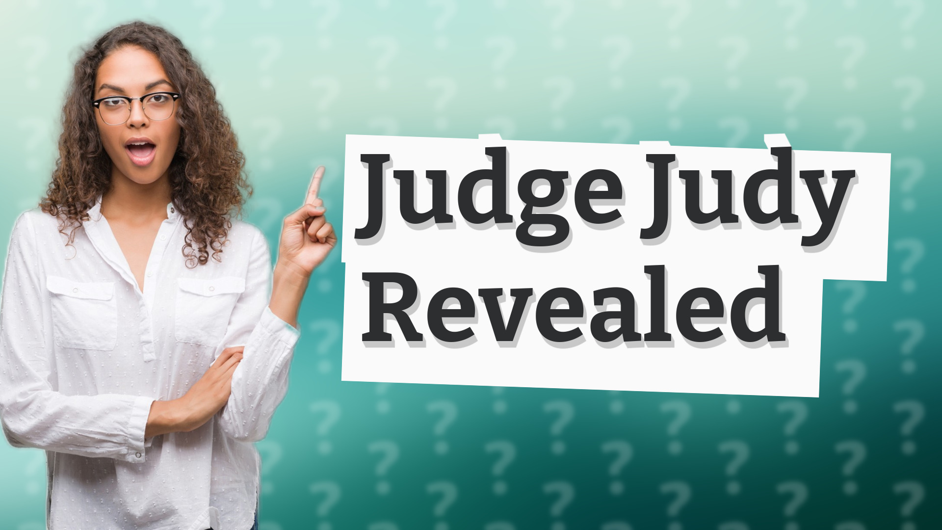 Judge Judy Revealed