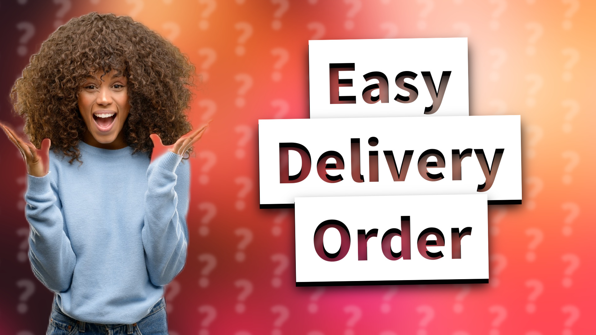 Easy Delivery Order