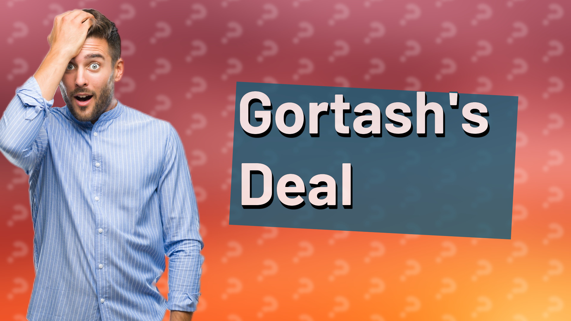 Gortash's Deal