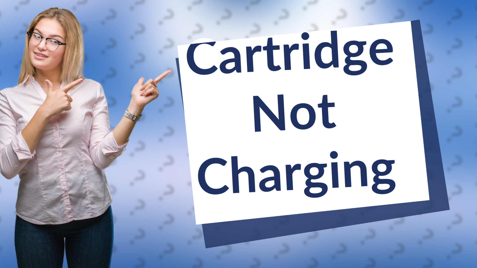 Cartridge Not Charging