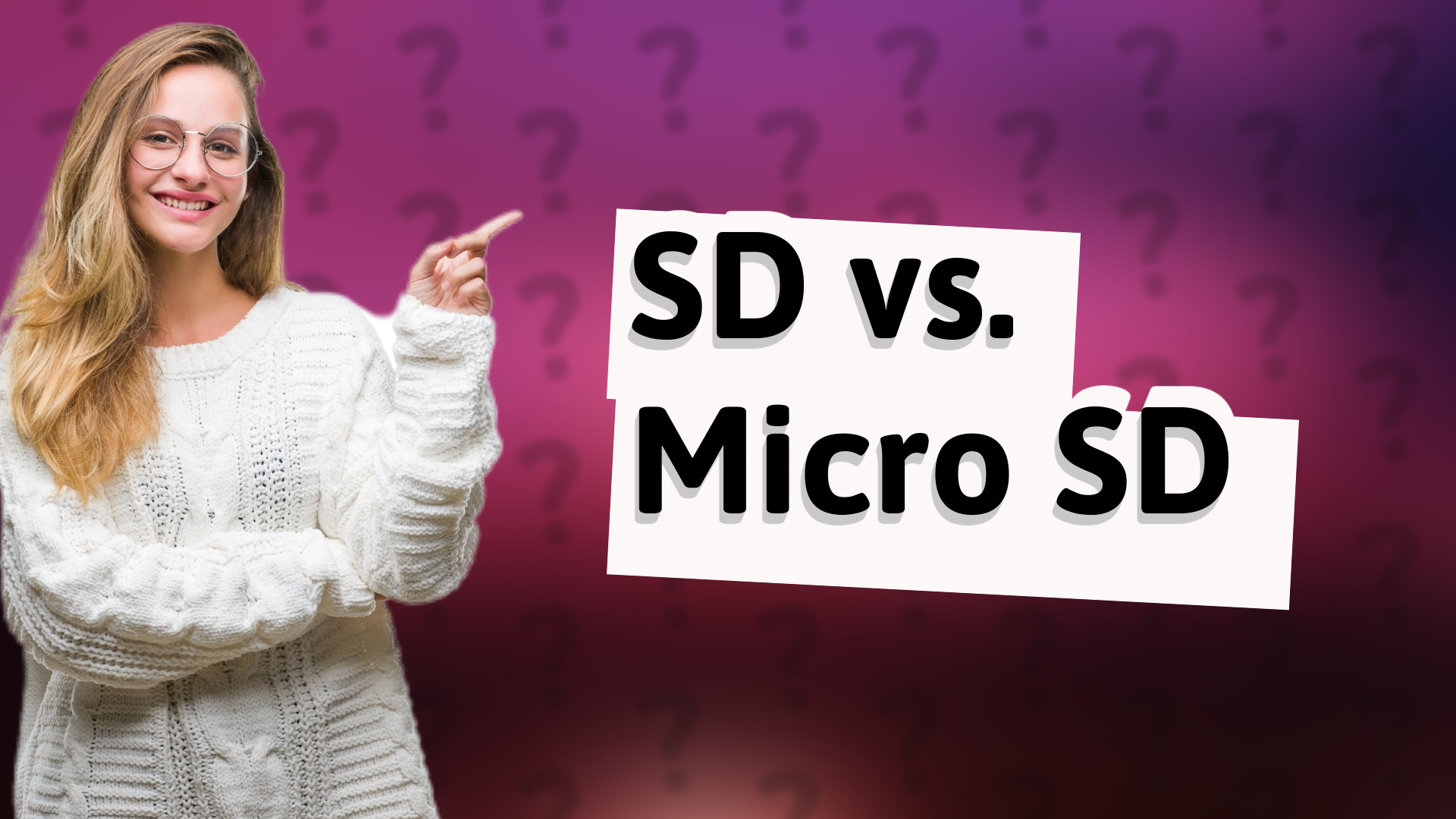 SD vs. Micro SD