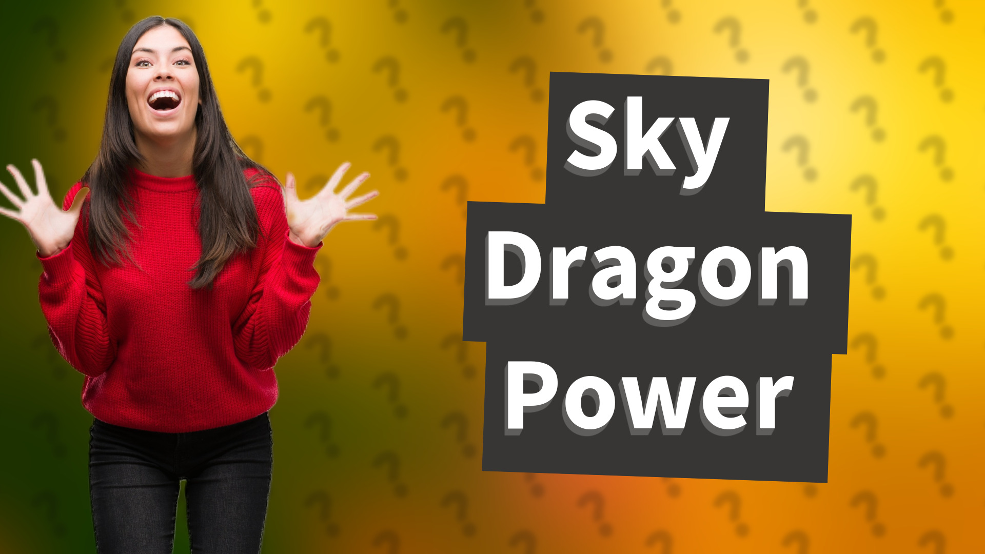 Sky Dragon Power