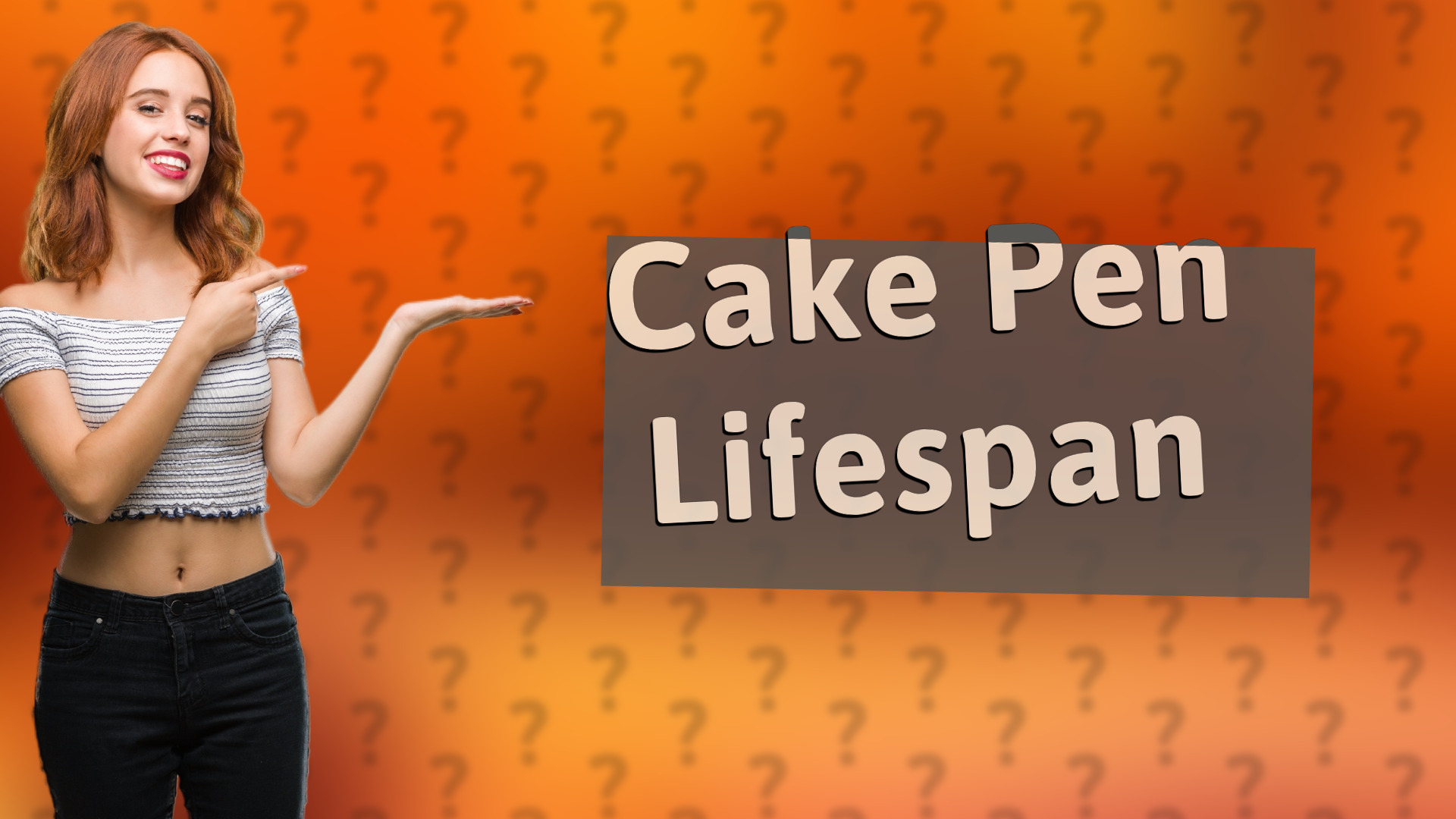 Cake Pen Lifespan